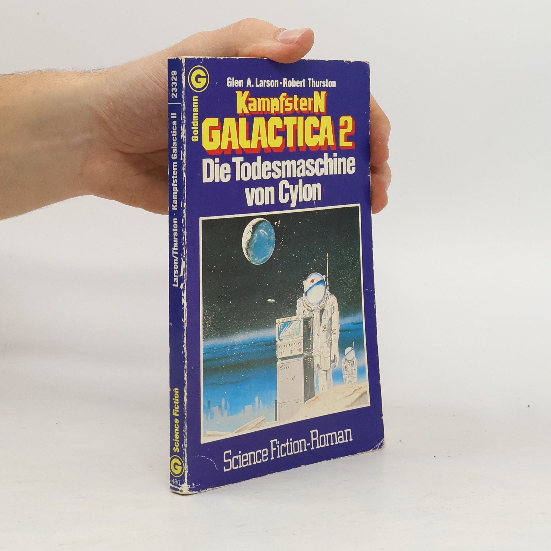 Glen A. Larson Kampfstern Galactica 2