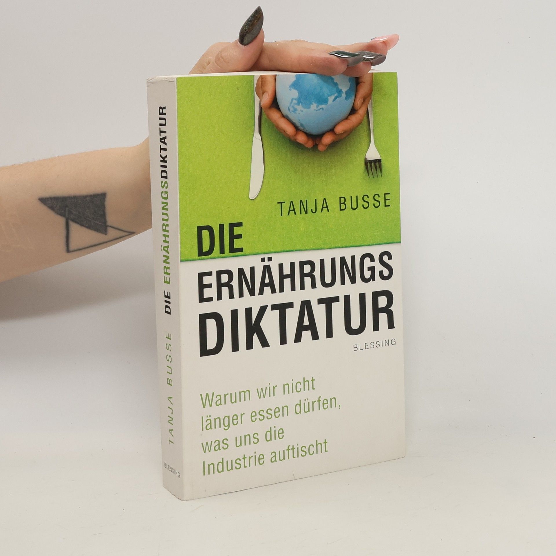 Tanja Busse Die Ernährungsdiktatur