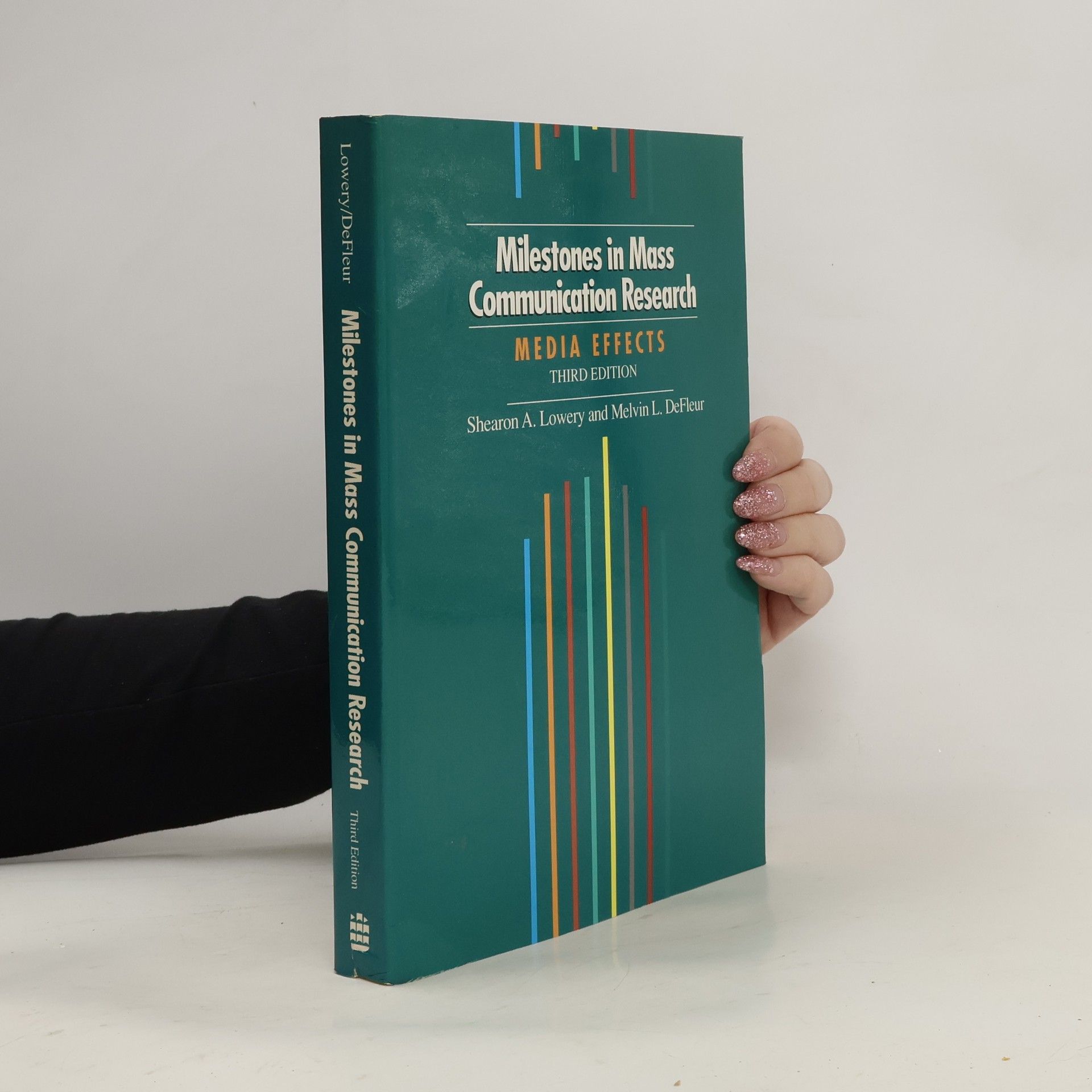 Shearon Lowery Milestones in Mass Communication Research