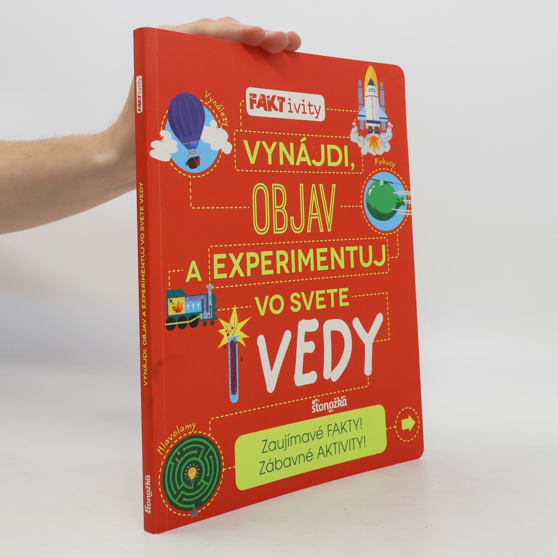 Collectif d'auteurs Vynájdi, objav a experimentuj vo svete vedy