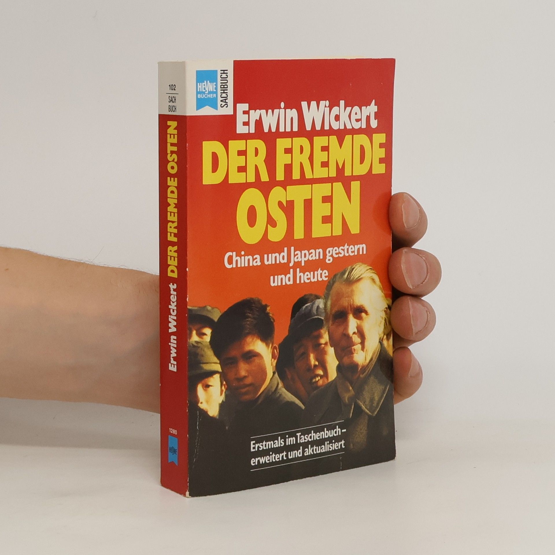 Erwin Wickert Der fremde Osten