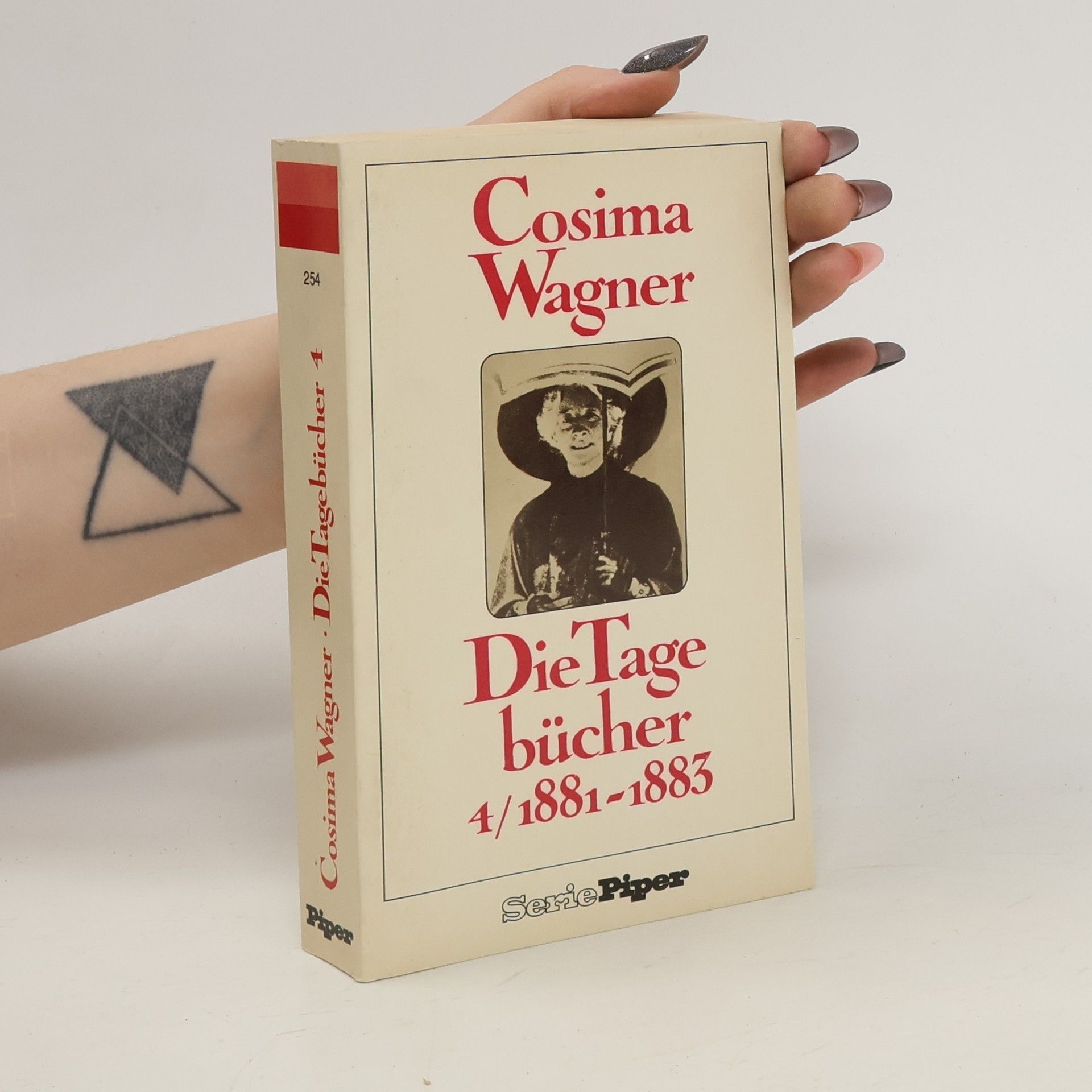 Cosima Wagner Die Tagebücher 4. 1881 - 1883