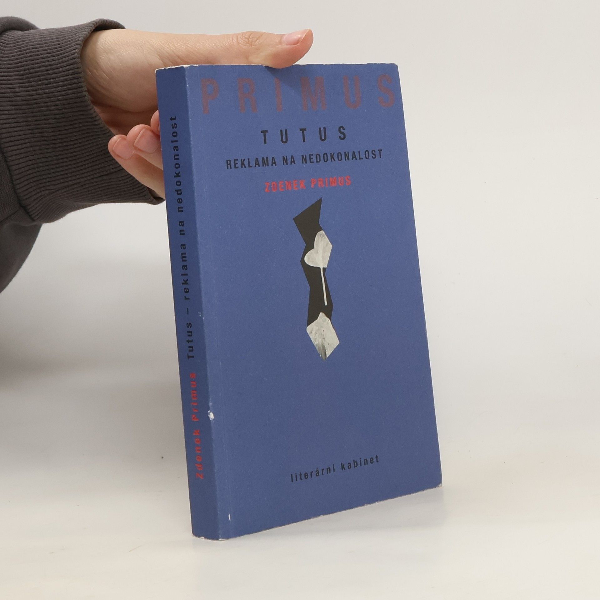 Zdenek Primus Tutus: reklama na nedokonalost