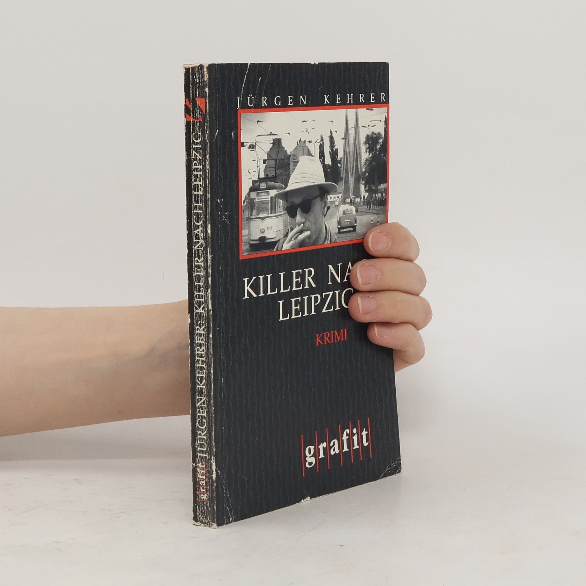 Jürgen Kehrer Killer nach Leipzig. Kriminalroman