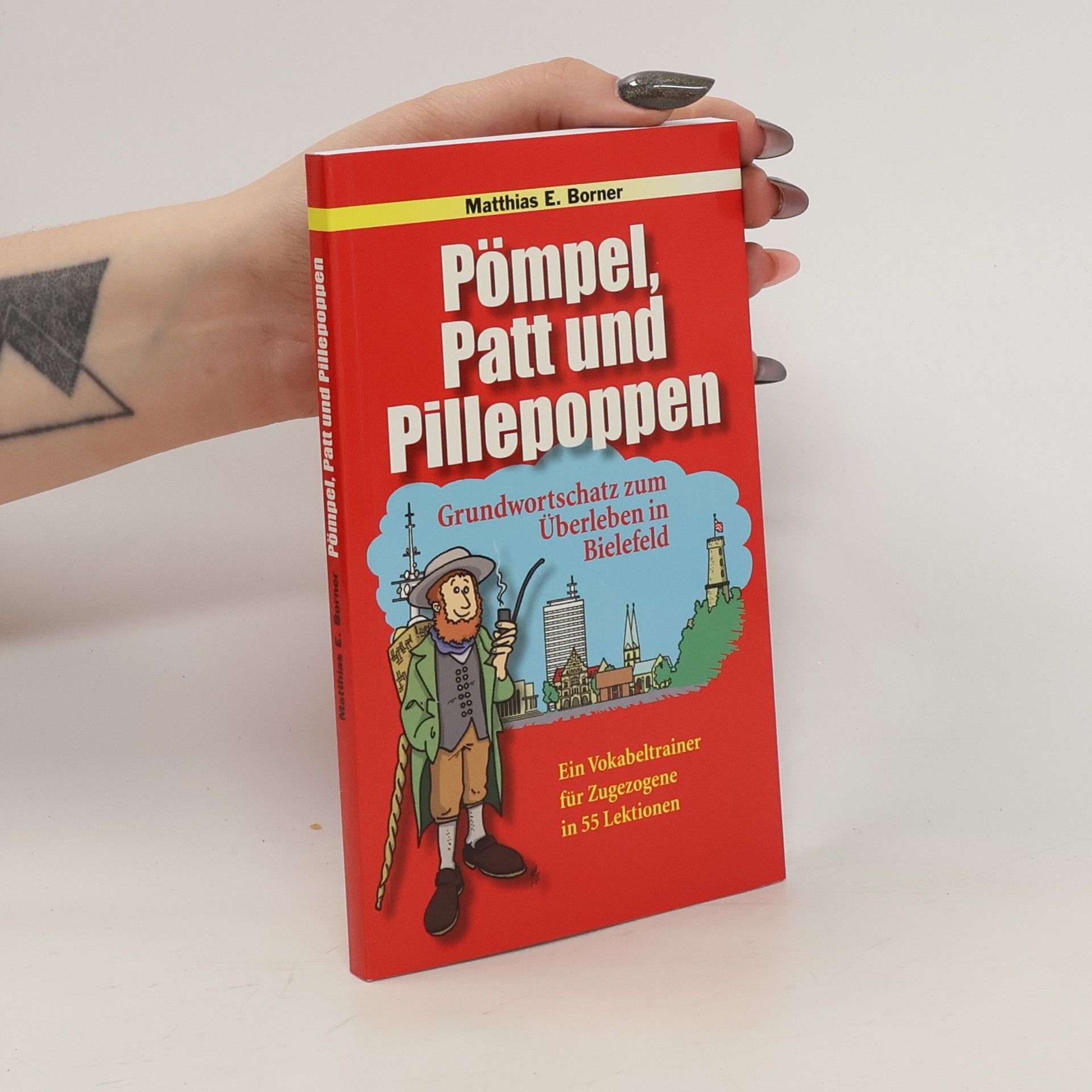 Matthias E. Borner Pömpel, Patt und Pillepoppen 1