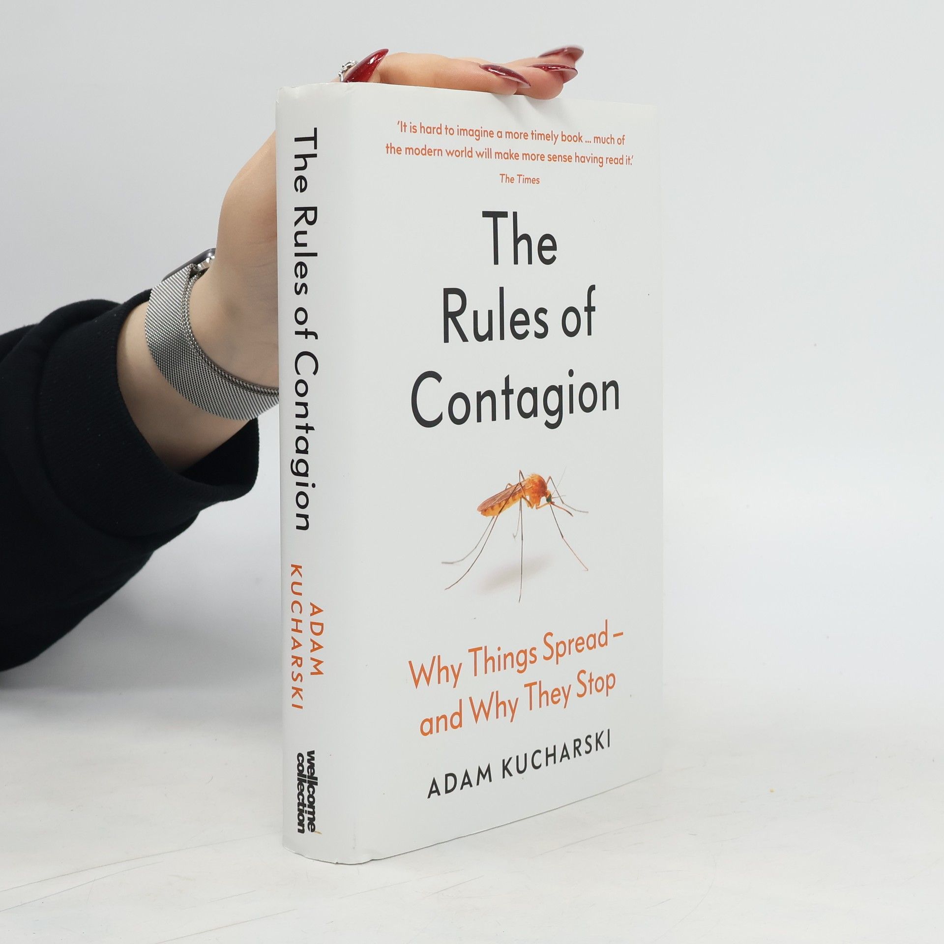 Kucharski Adam The Rules of Contagion