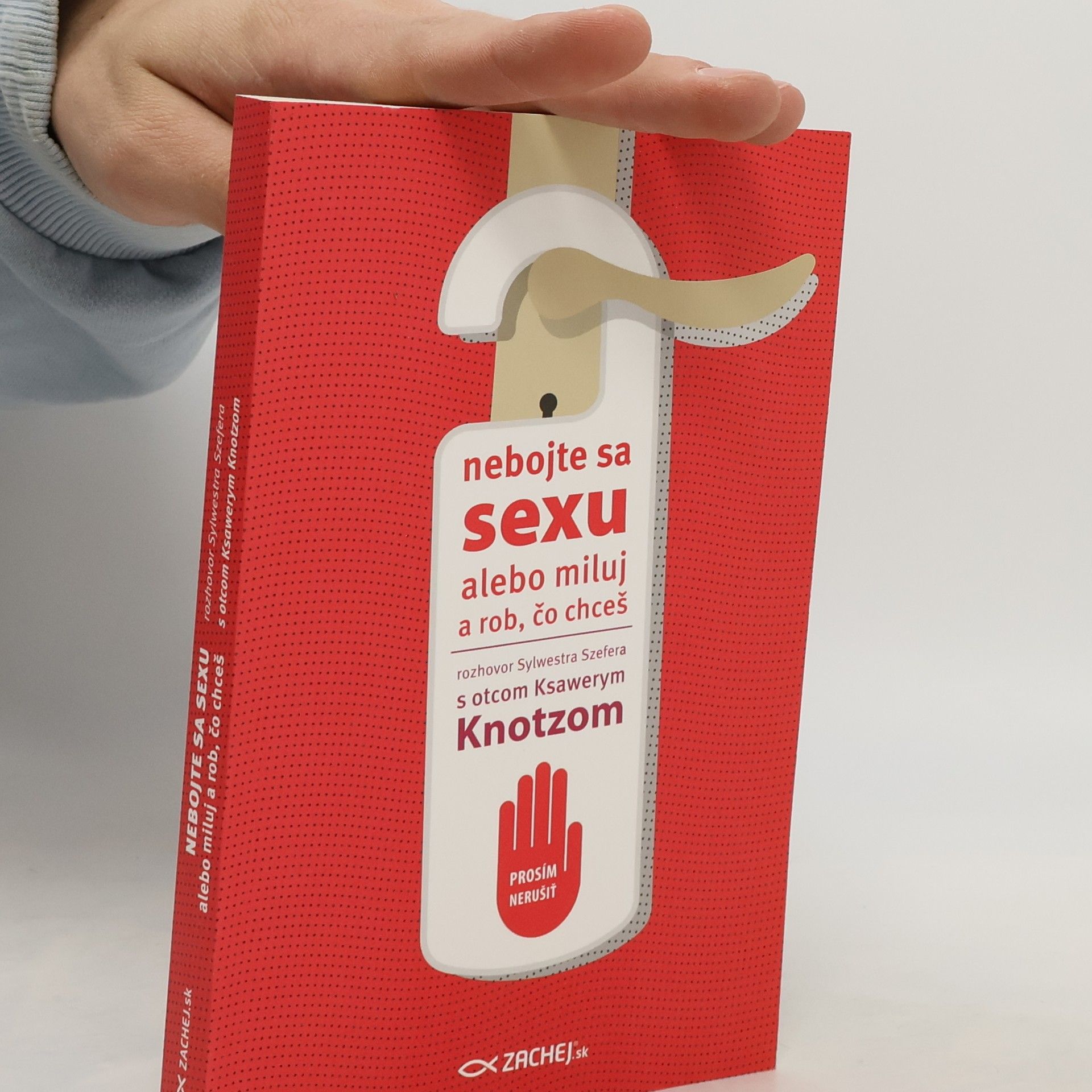 Sylwester Szefer Nebojte sa sexu alebo miluj a rob, čo chceš