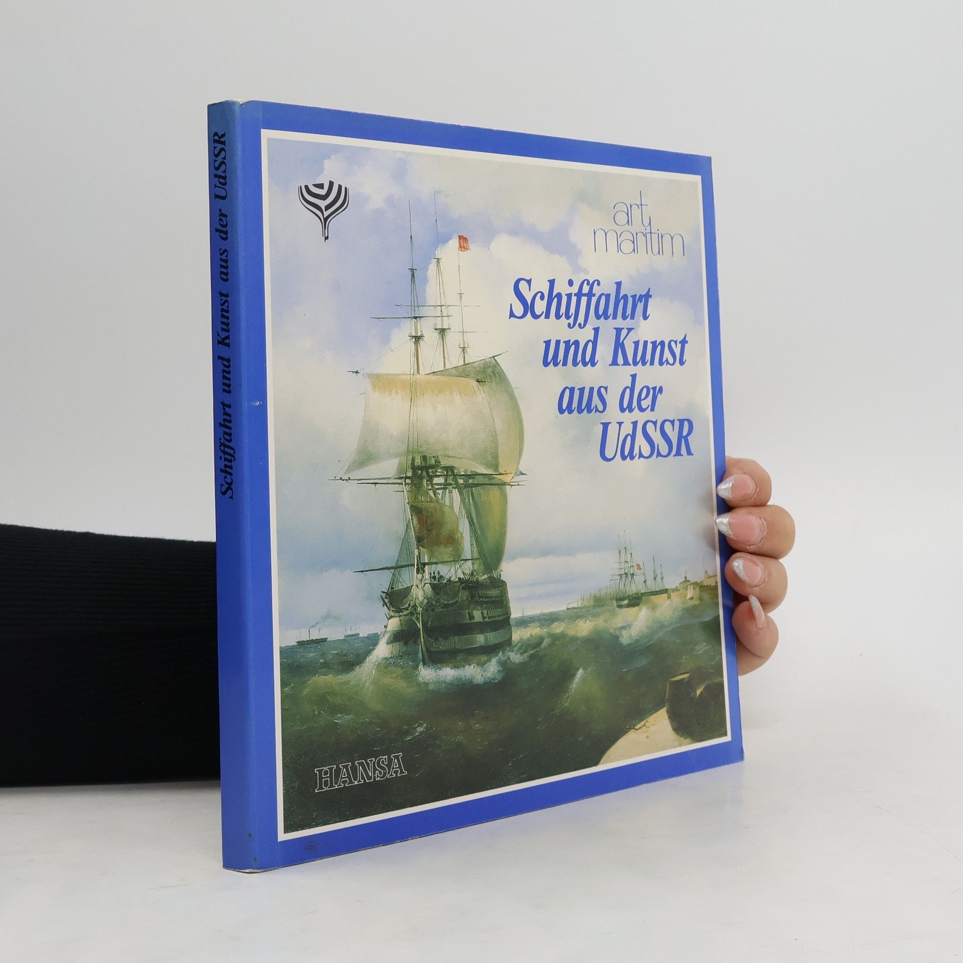 Aleksej M. Alešin Schiffahrt und Kunst aus der UdSSR