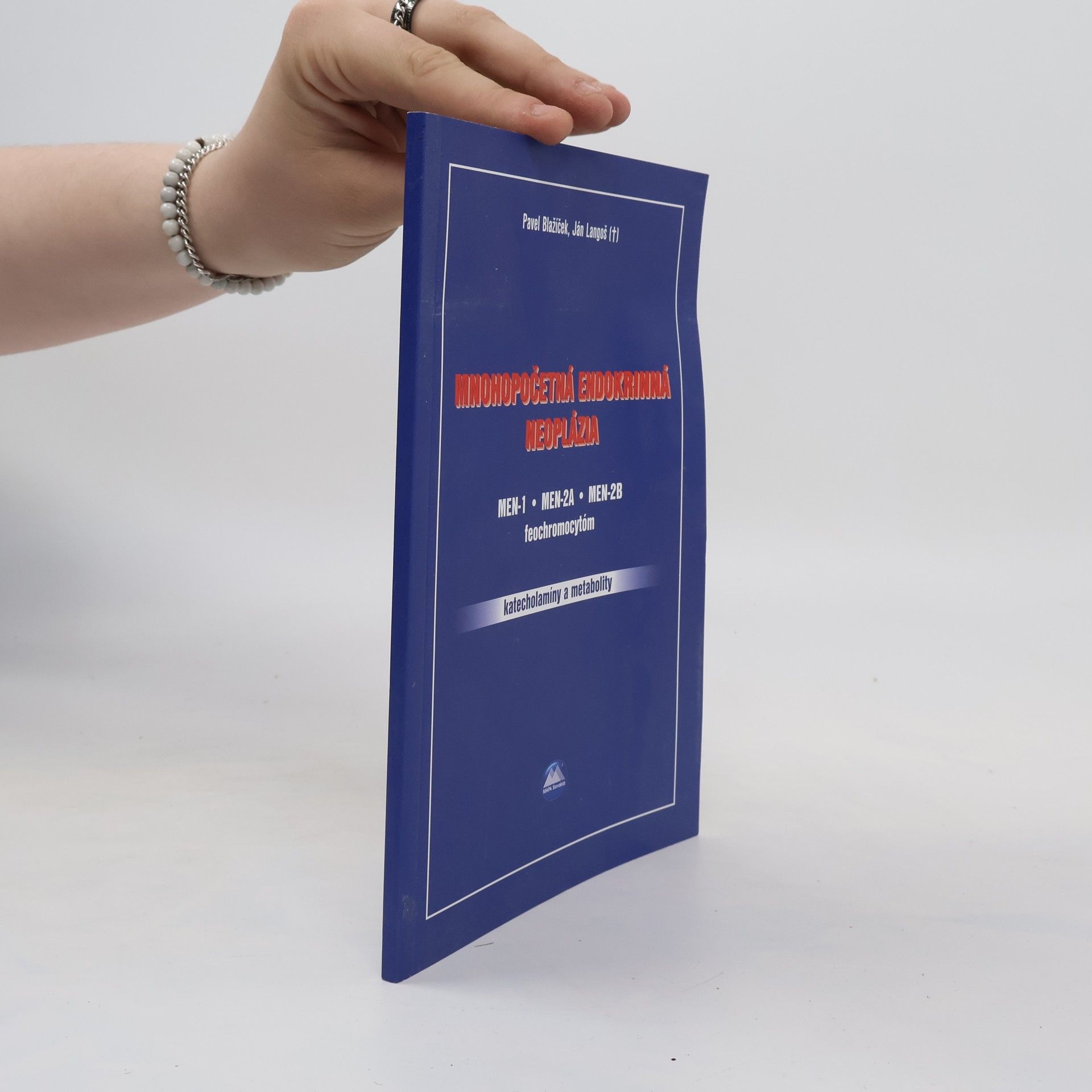 Various authors Mnohopočetná endokrinná neoplázia