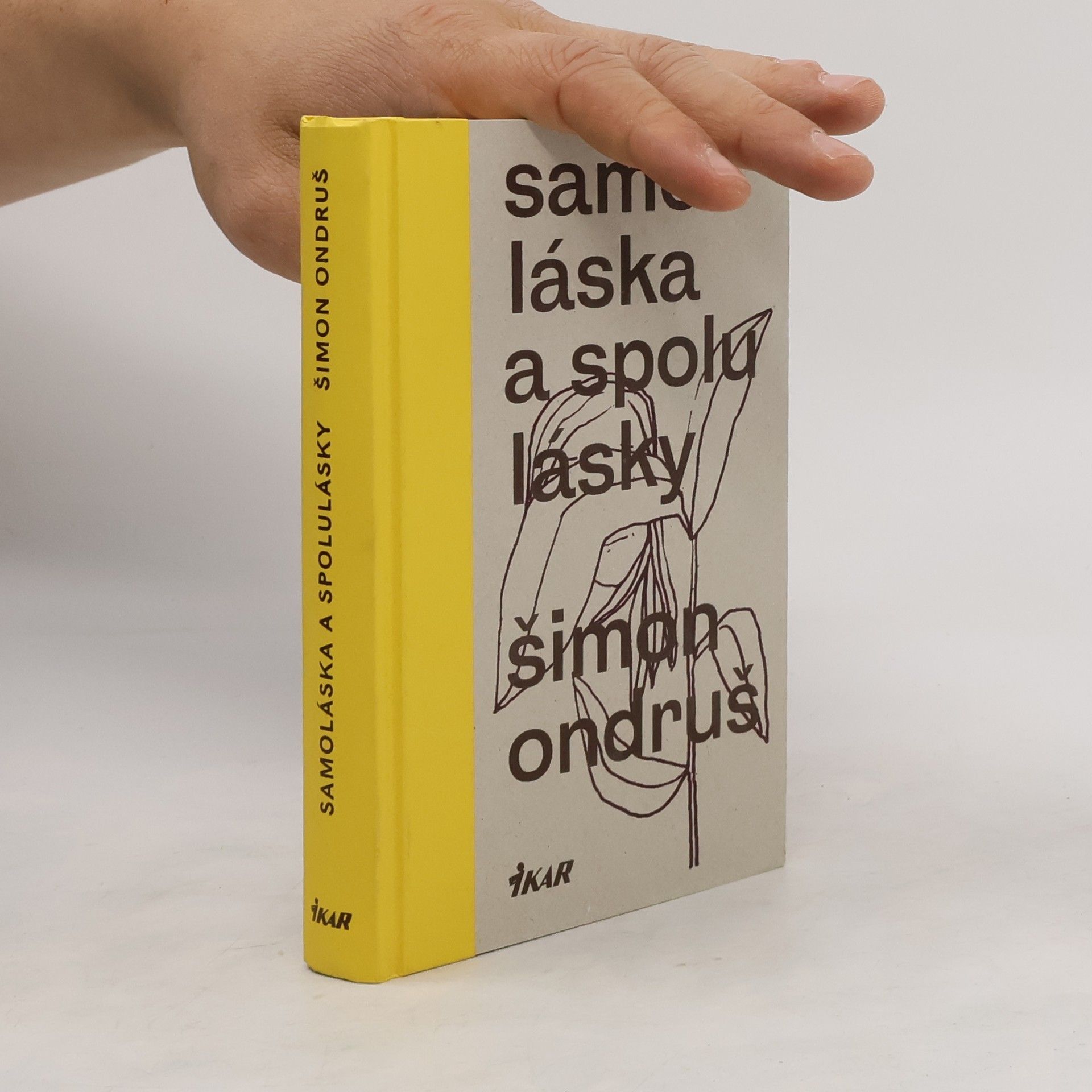 Šimon Ondruš Samoláska a spolulásky
