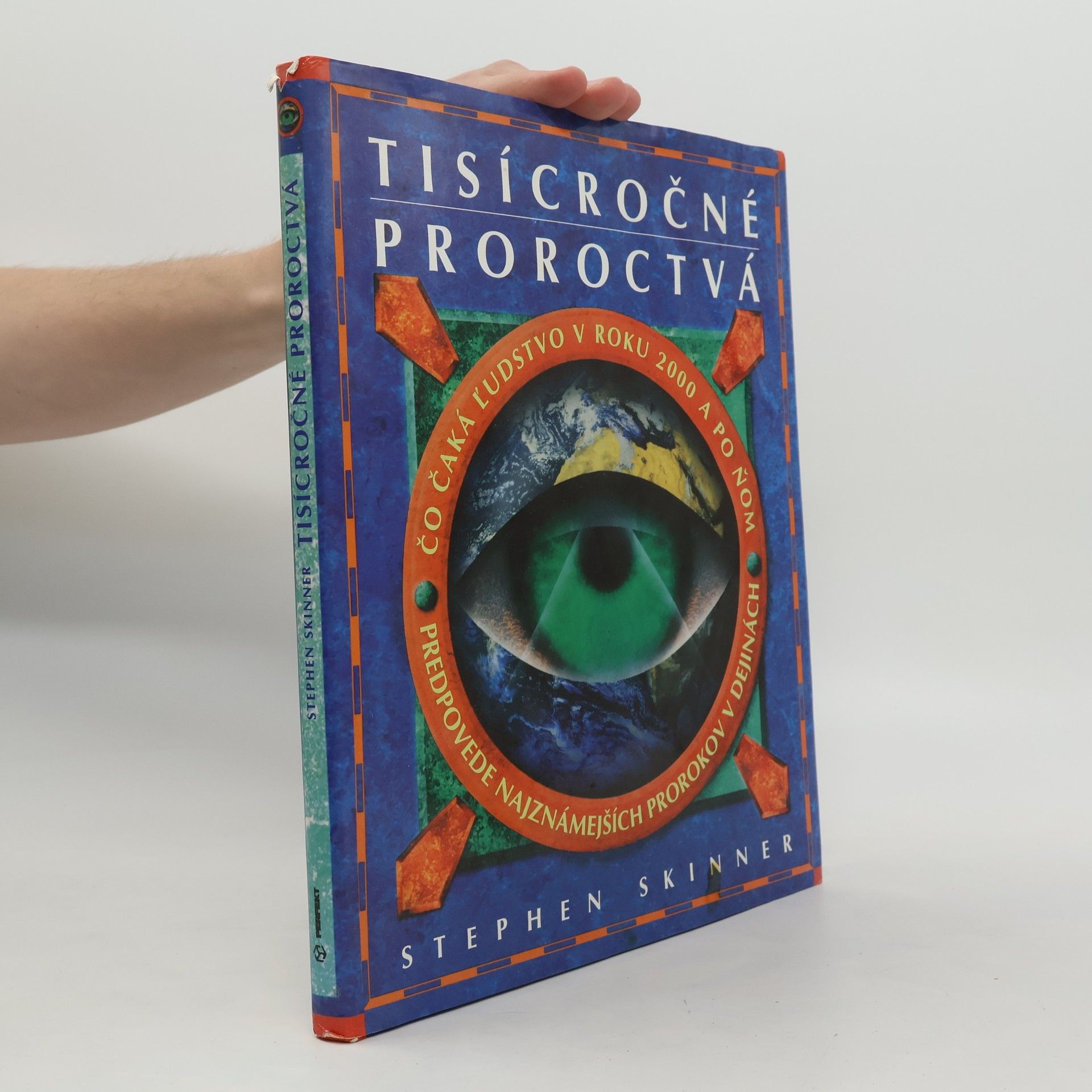 Stephen Skinner Tisícročné proroctvá