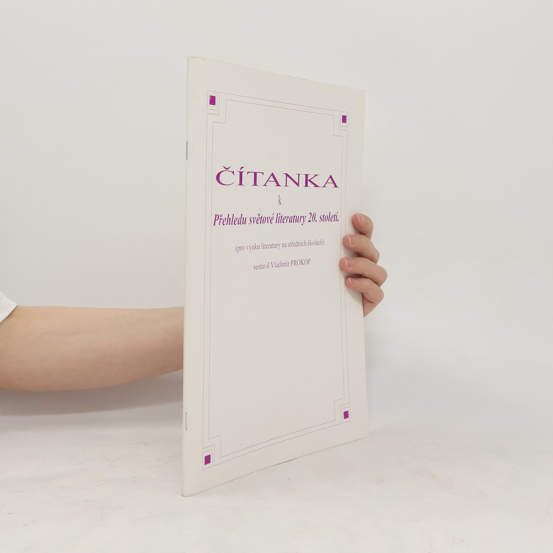 Vladimír Prokop Čítanka k přehledu světové literatury 20. století