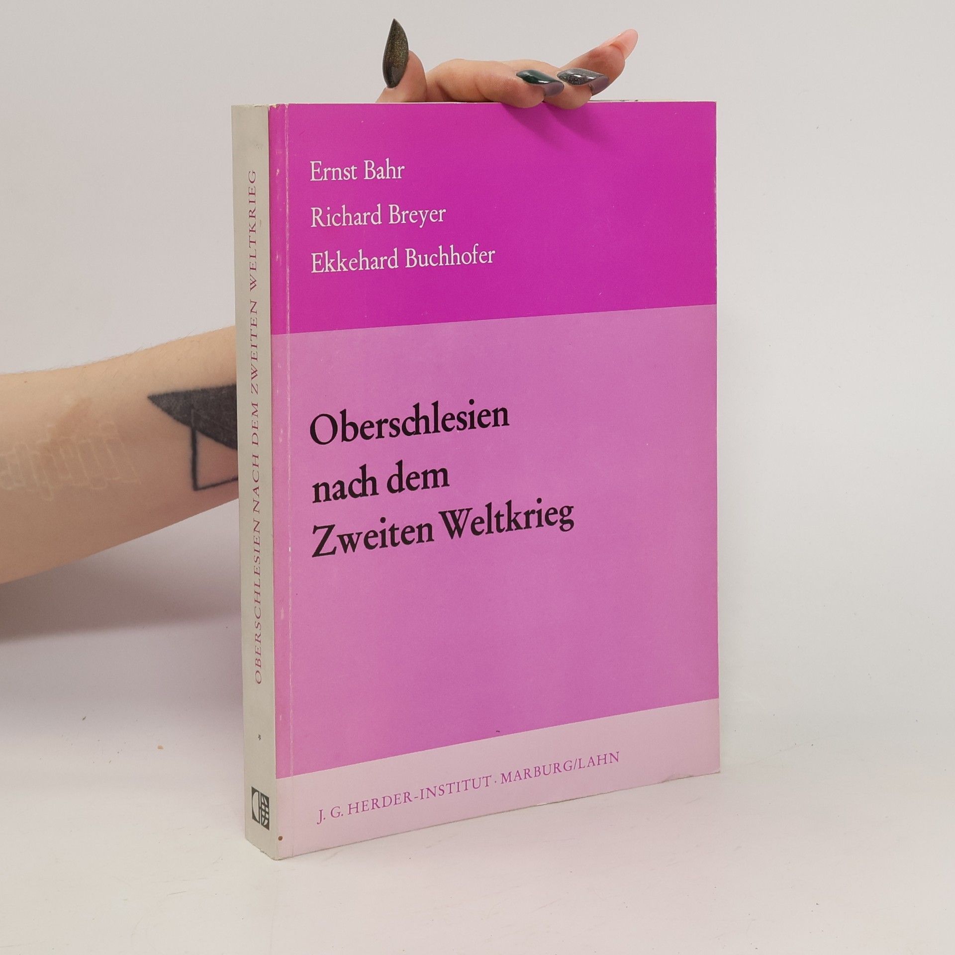 Ernst Bahr Oberschlesien nach dem Zweiten Weltkrieg