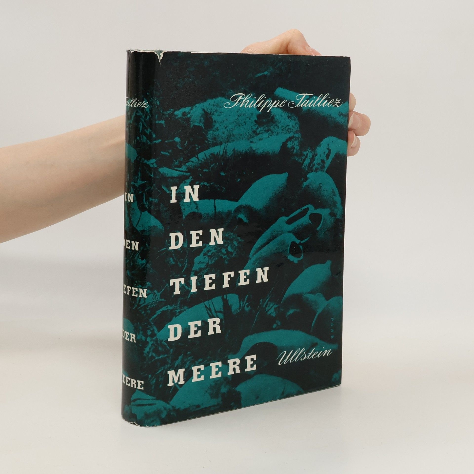Philippe Tailliez In den Tiefen der Meere