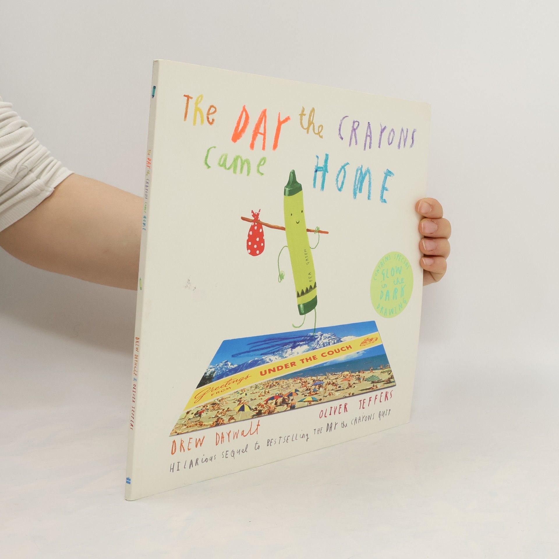 Drew Daywalt The Day the Crayons Came Home