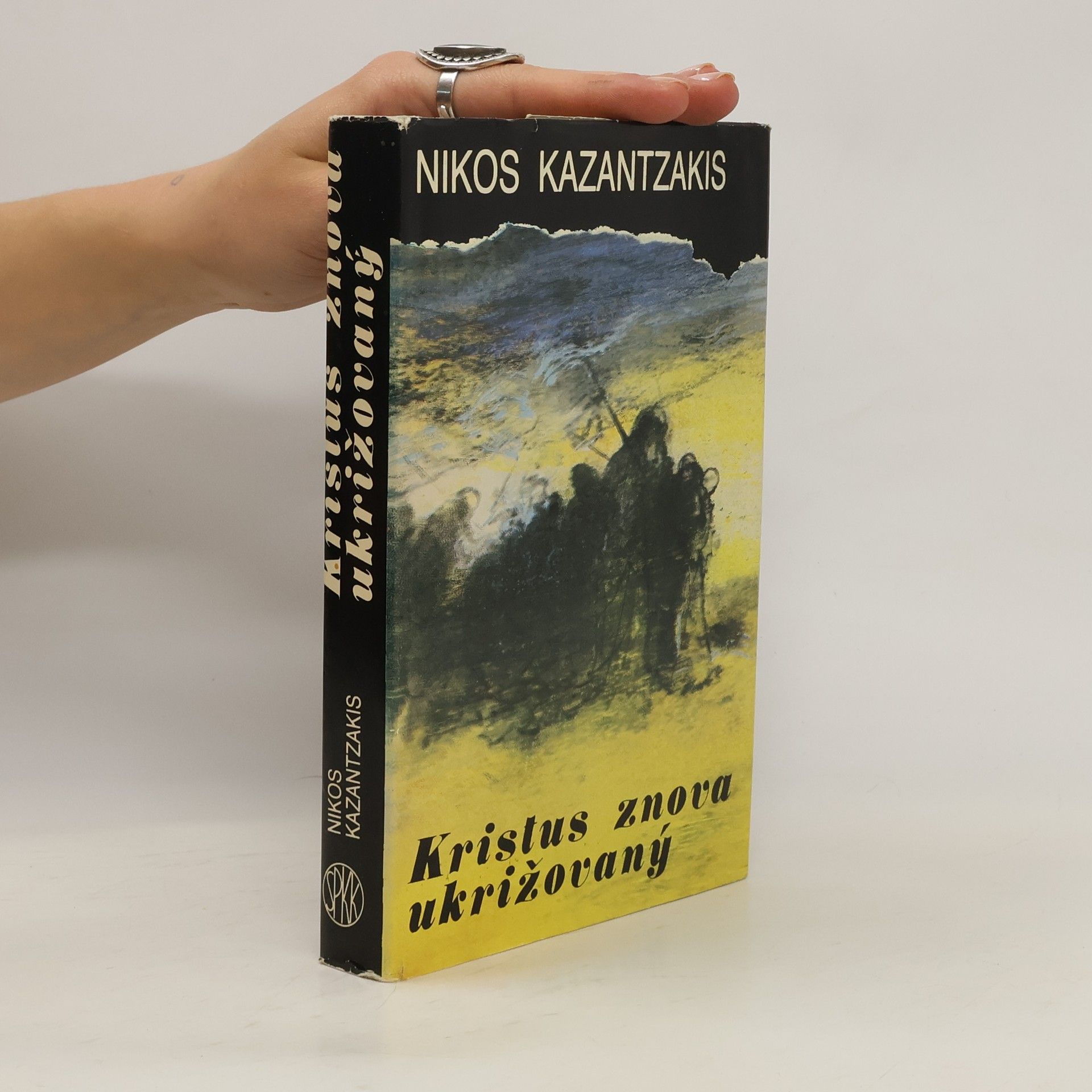 Nikos Kazantzakis Kristus znova ukrižovaný