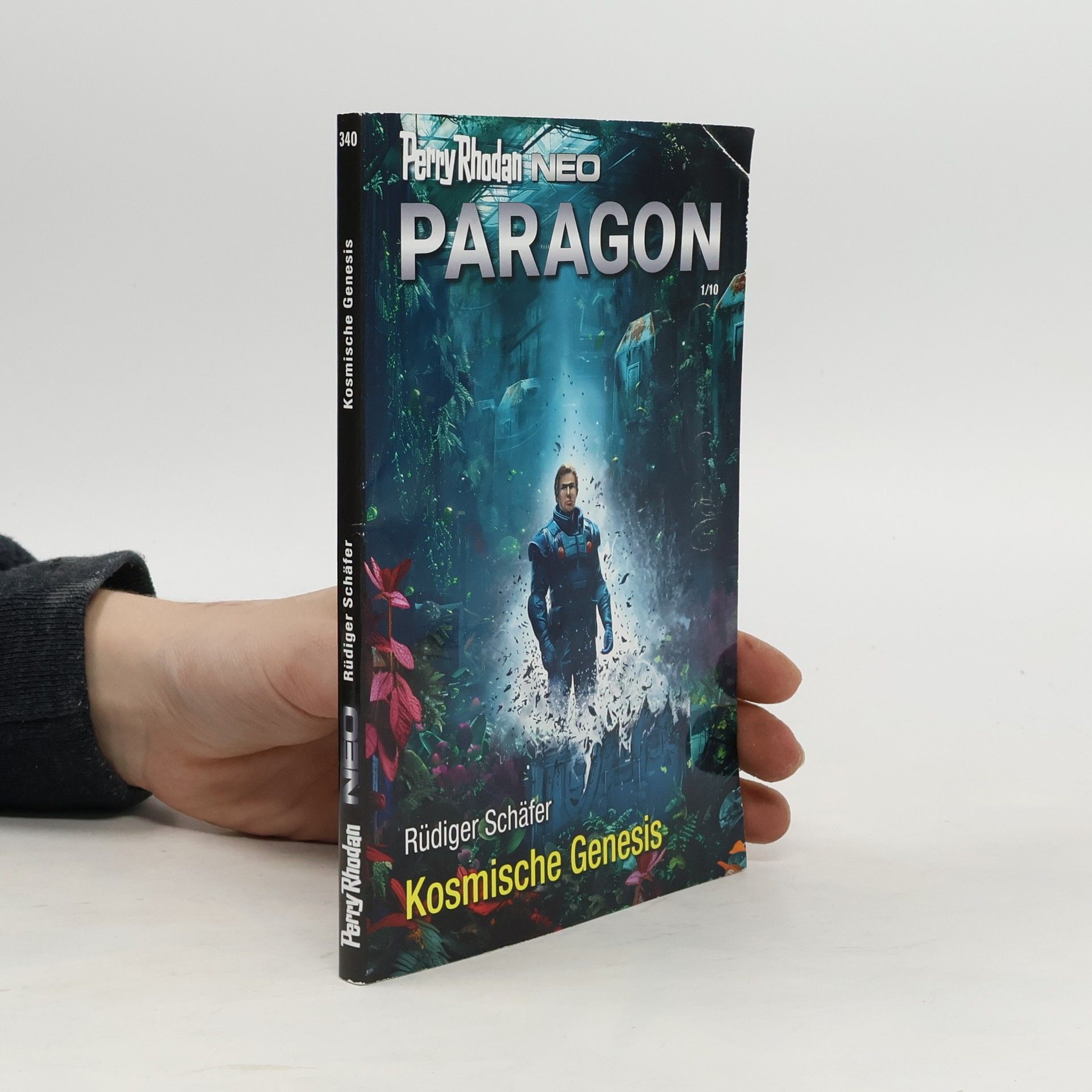 Rüdiger Schäfer Perra Rhodan. Neo Paragon. Kosmische Genesis