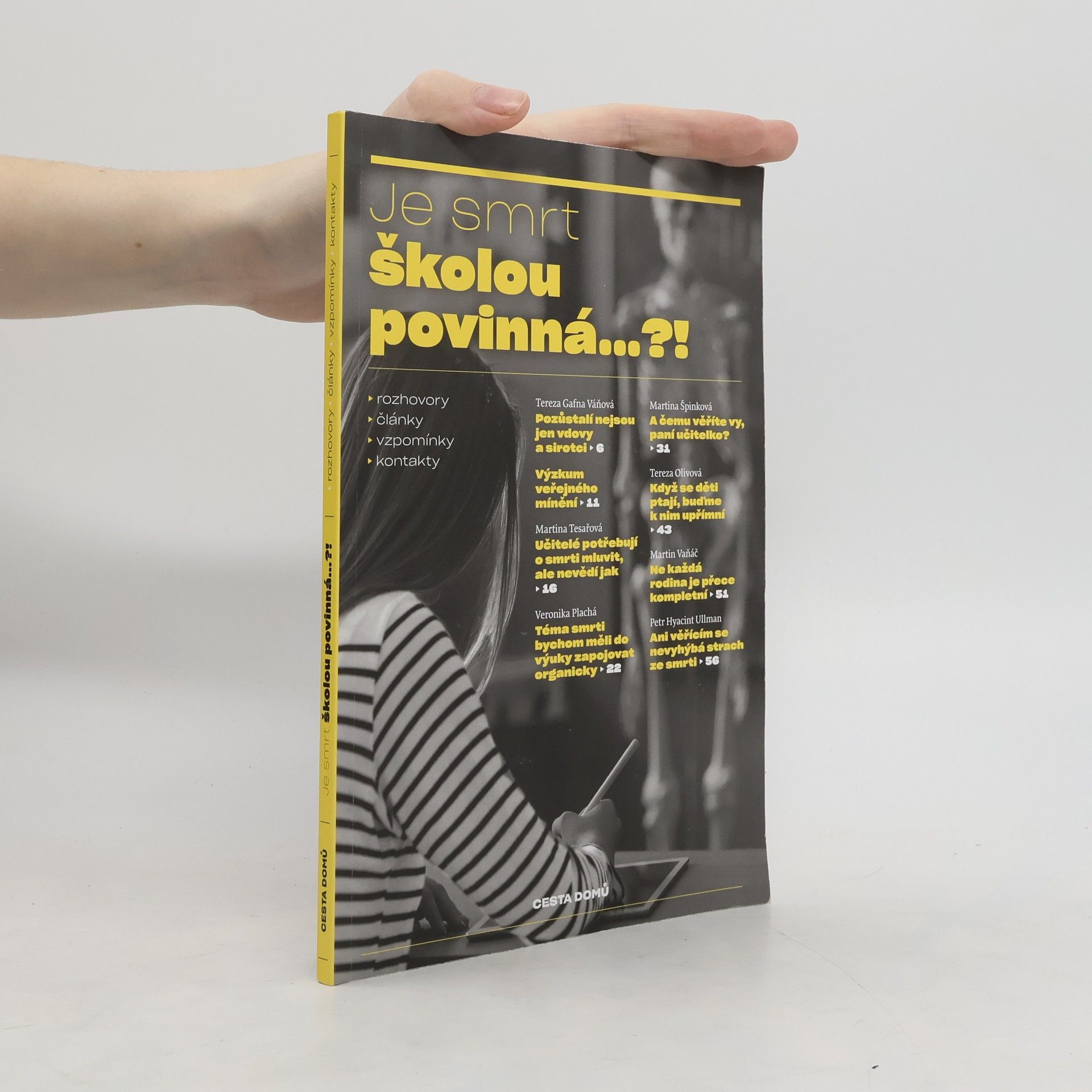 kolektiv Je smrt školou povinná...?!