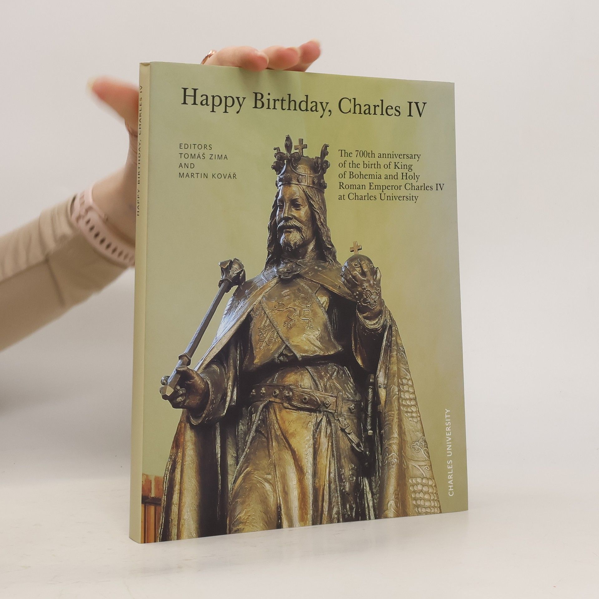 Tomáš Zima Happy Birthday, Charles IV