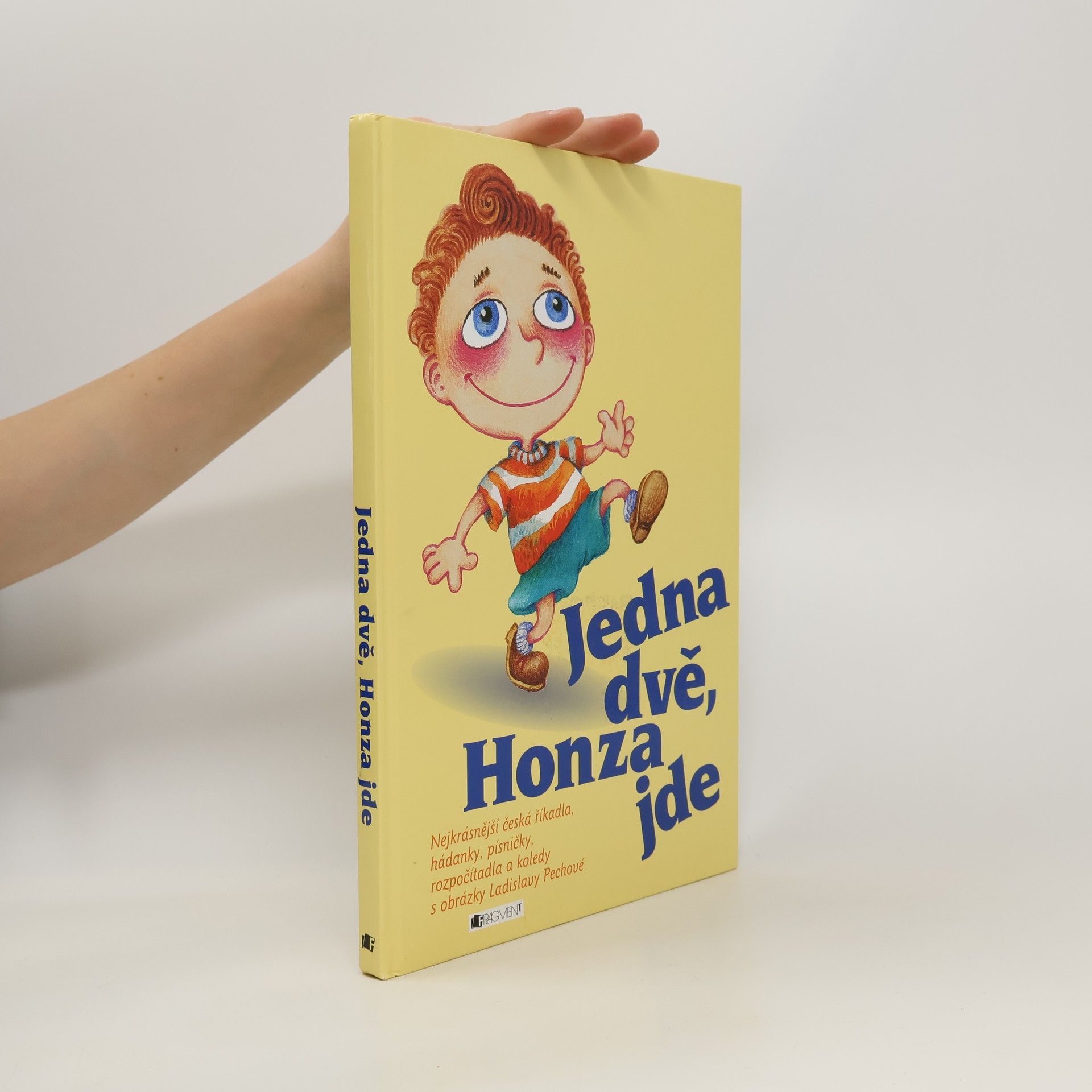 Jana Eislerová Jedna dvě, Honza jde. Nejkrásnější česká říkadla, hádanky, písničky, rozpočítadla a koledy