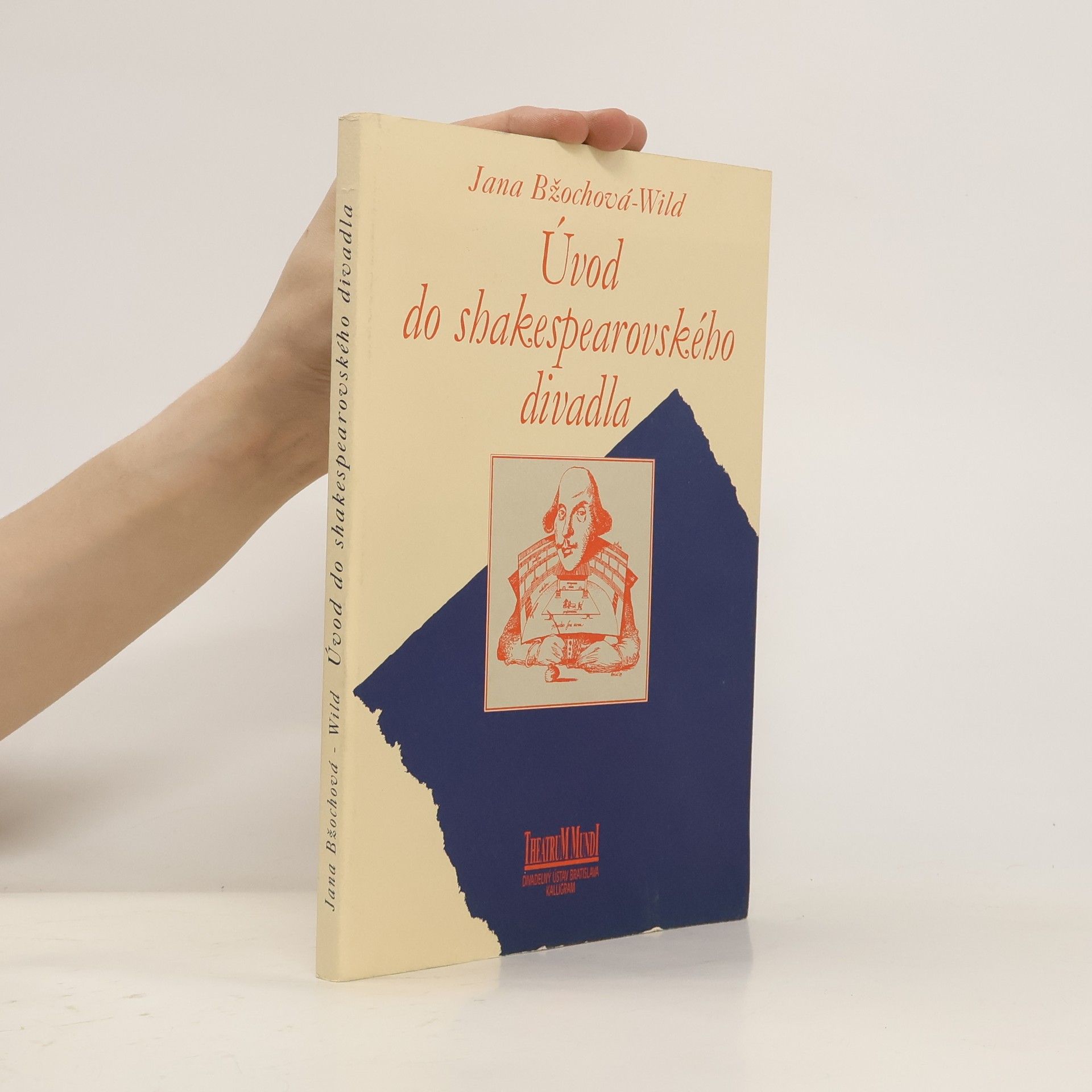 Jana Bžochová-Wild Úvod do shakespearovského divadla