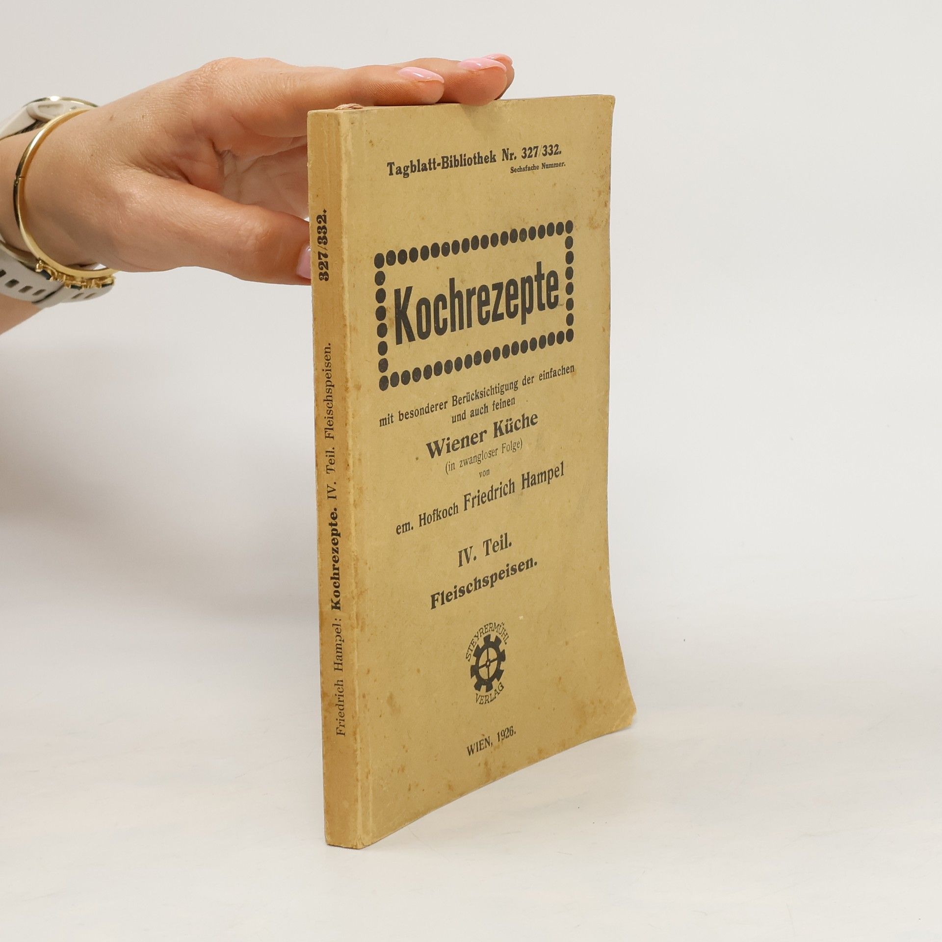 Friedrich Hampel Kochrezepte IV.
