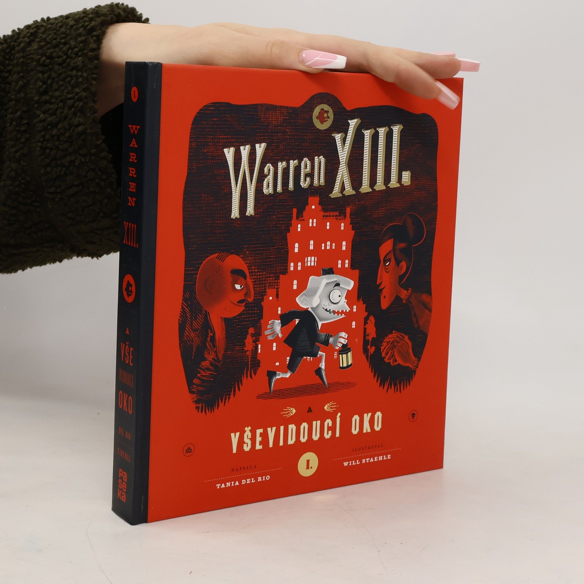 Tania Del Rio Warren XIII. a Vševidoucí oko
