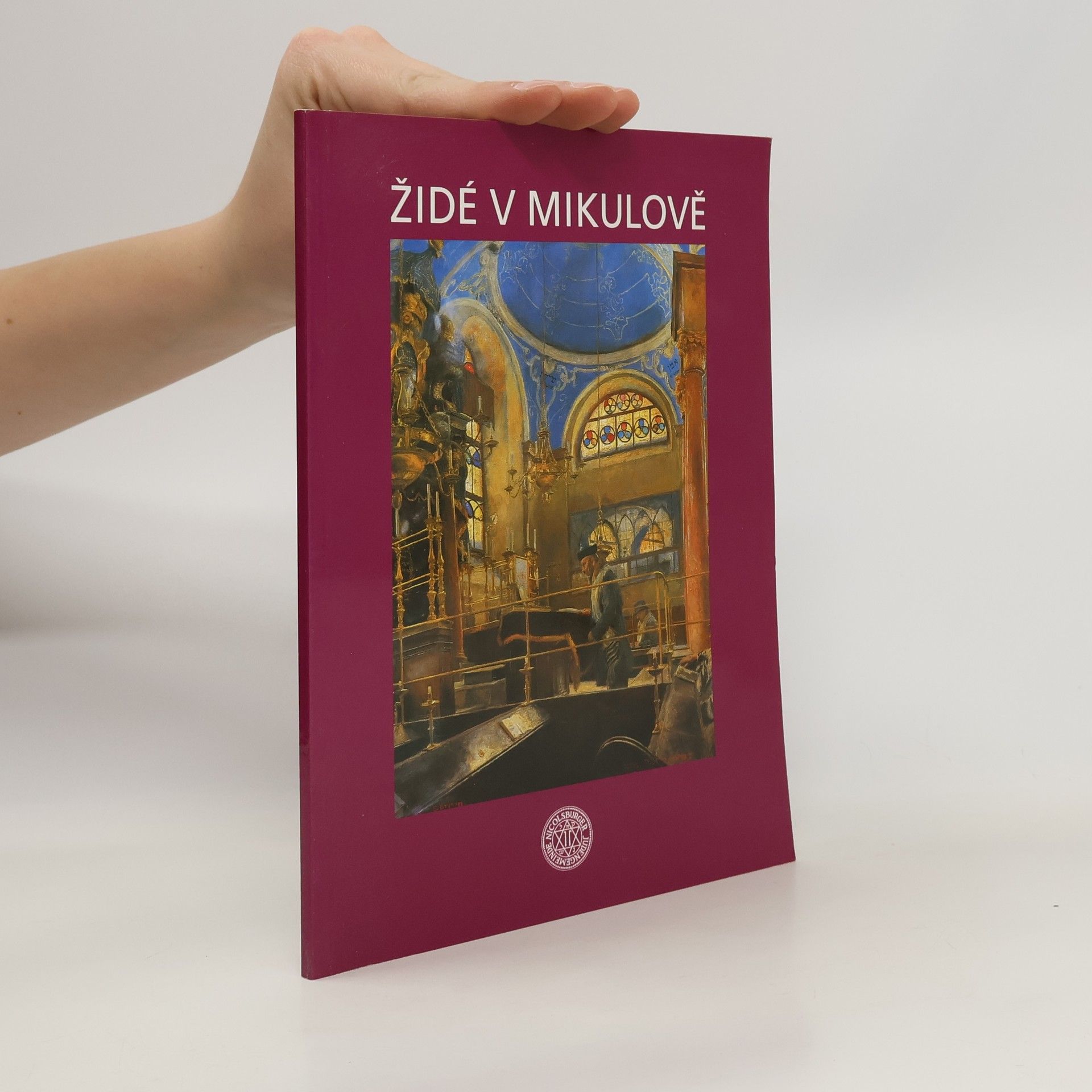 Dana Veselská Židé v Mikulově