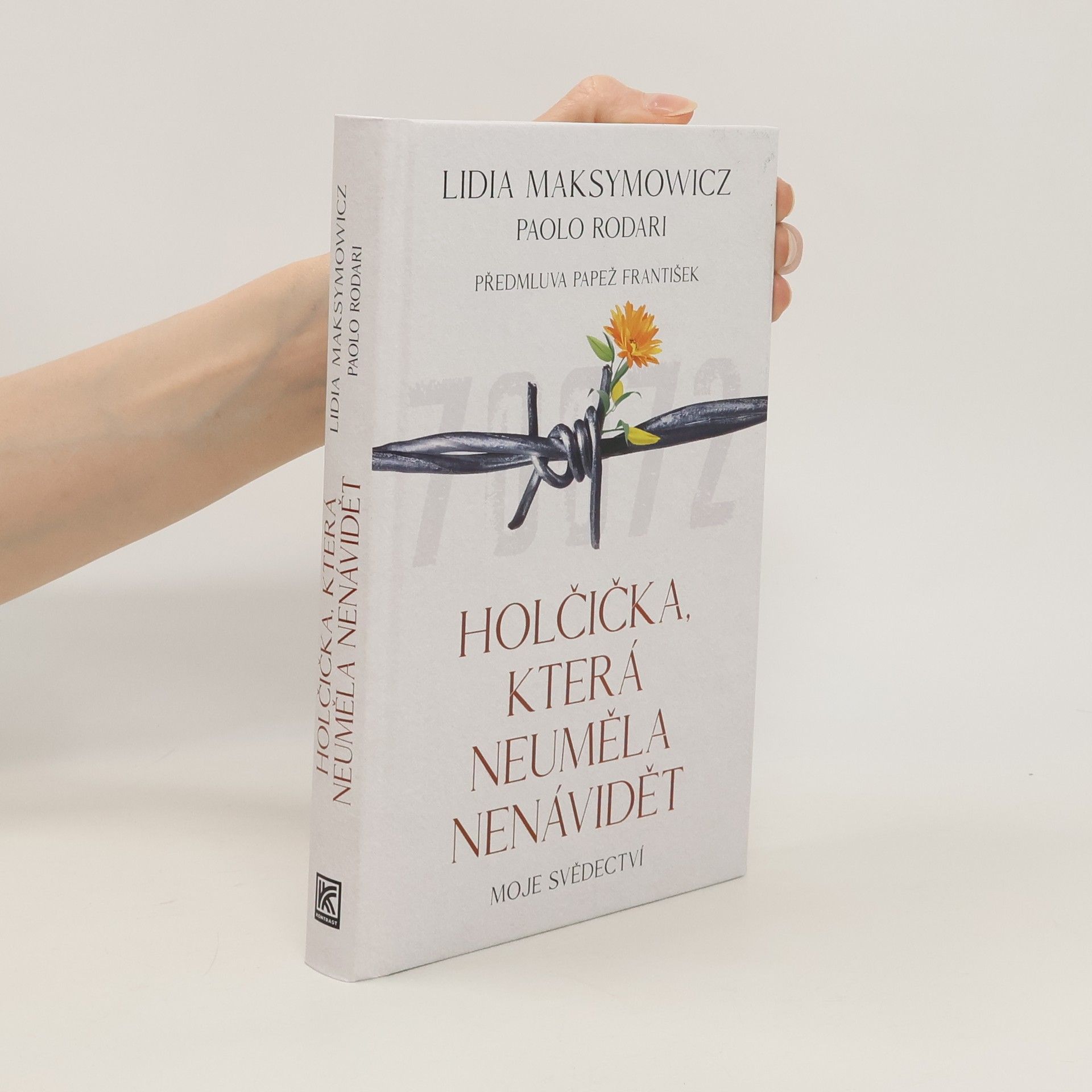 Lidia Maksymowicz Holčička, která neuměla nenávidět