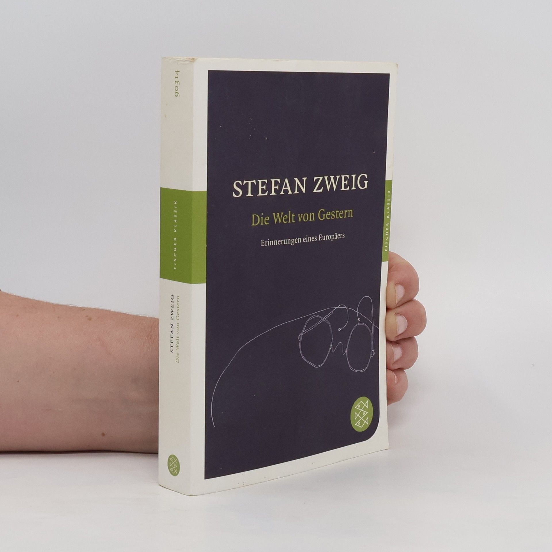 Stefan Zweig Die Welt von Gestern