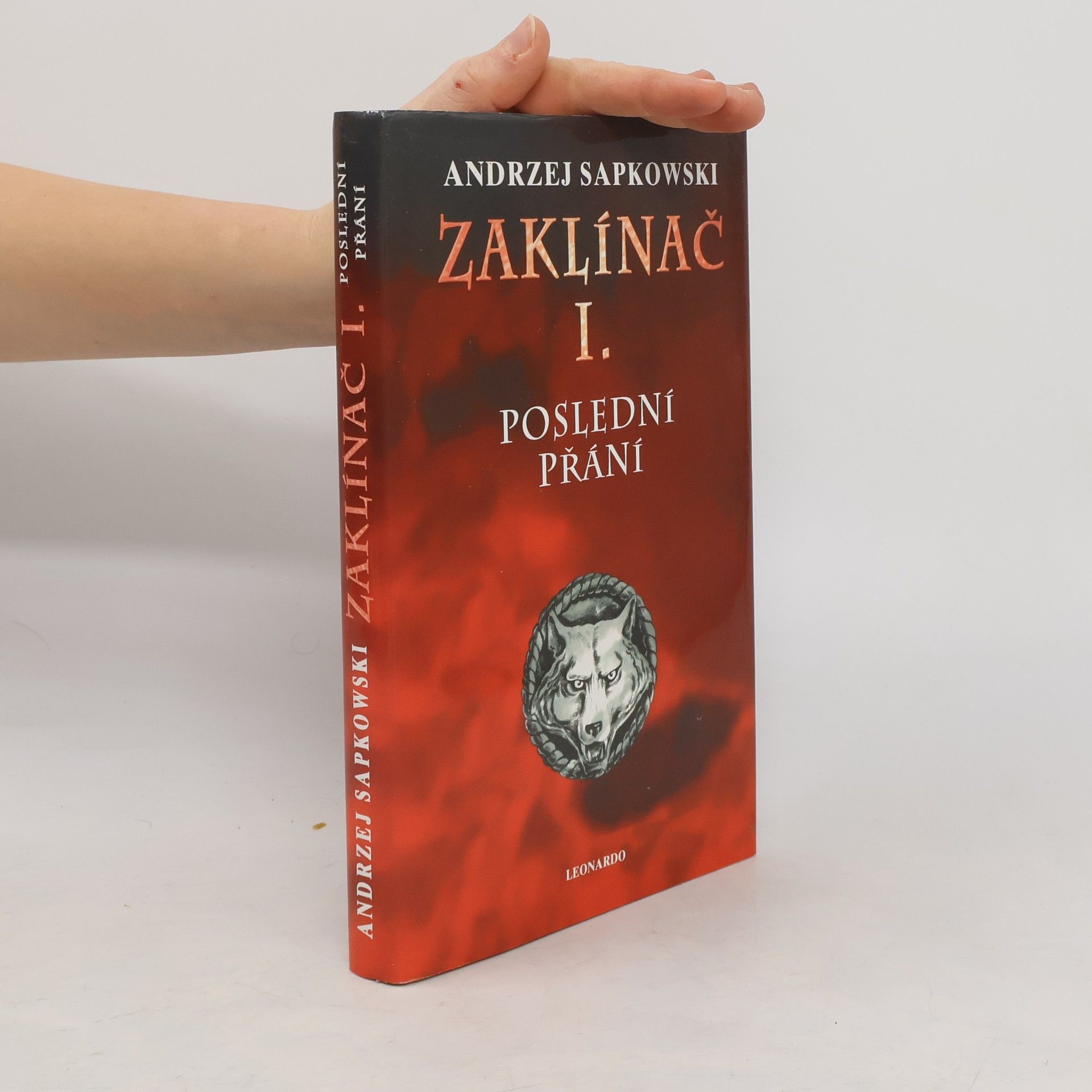 Andrzej Sapkowski Zaklínač. I. Poslední přání