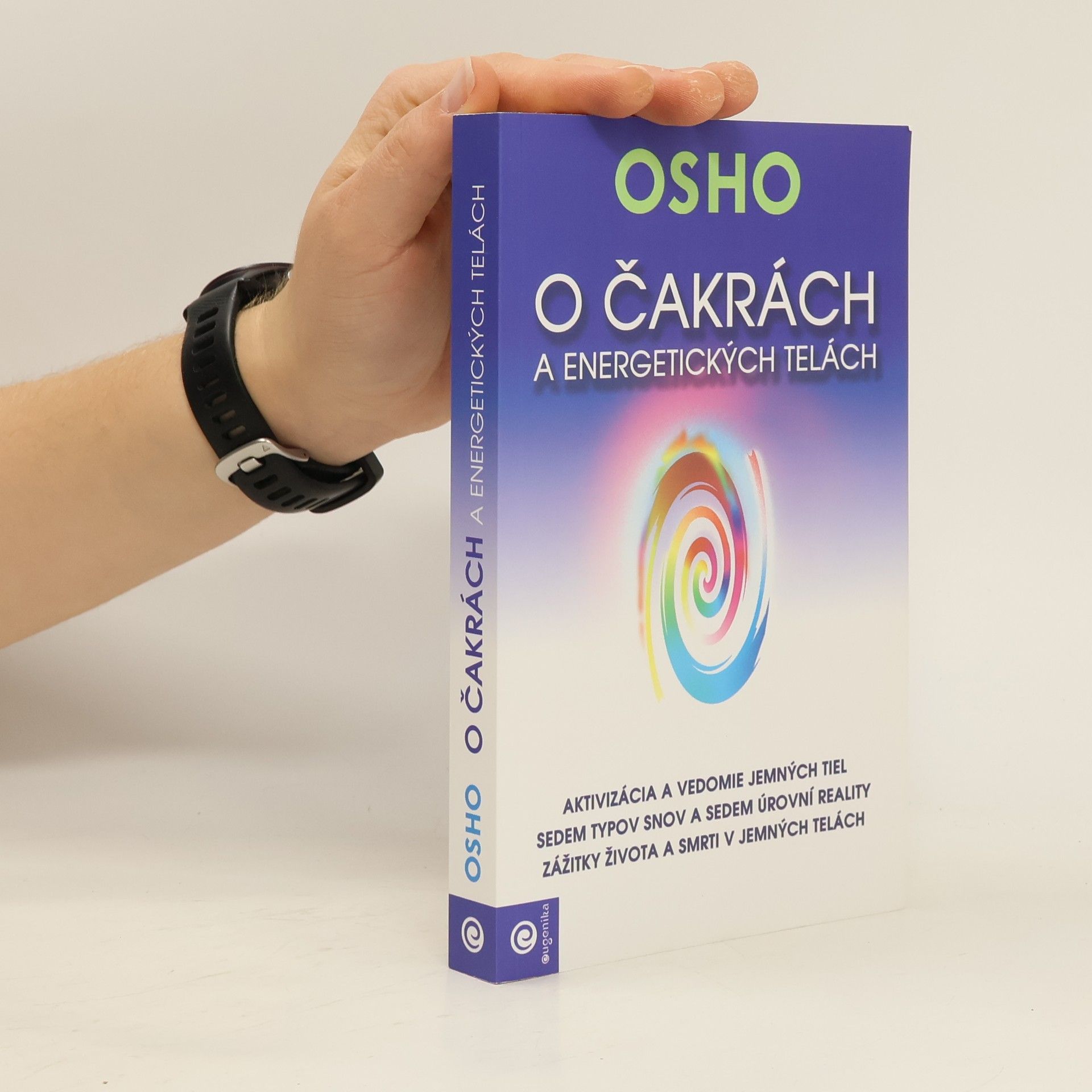 Ošó O čakrách a energetických telách