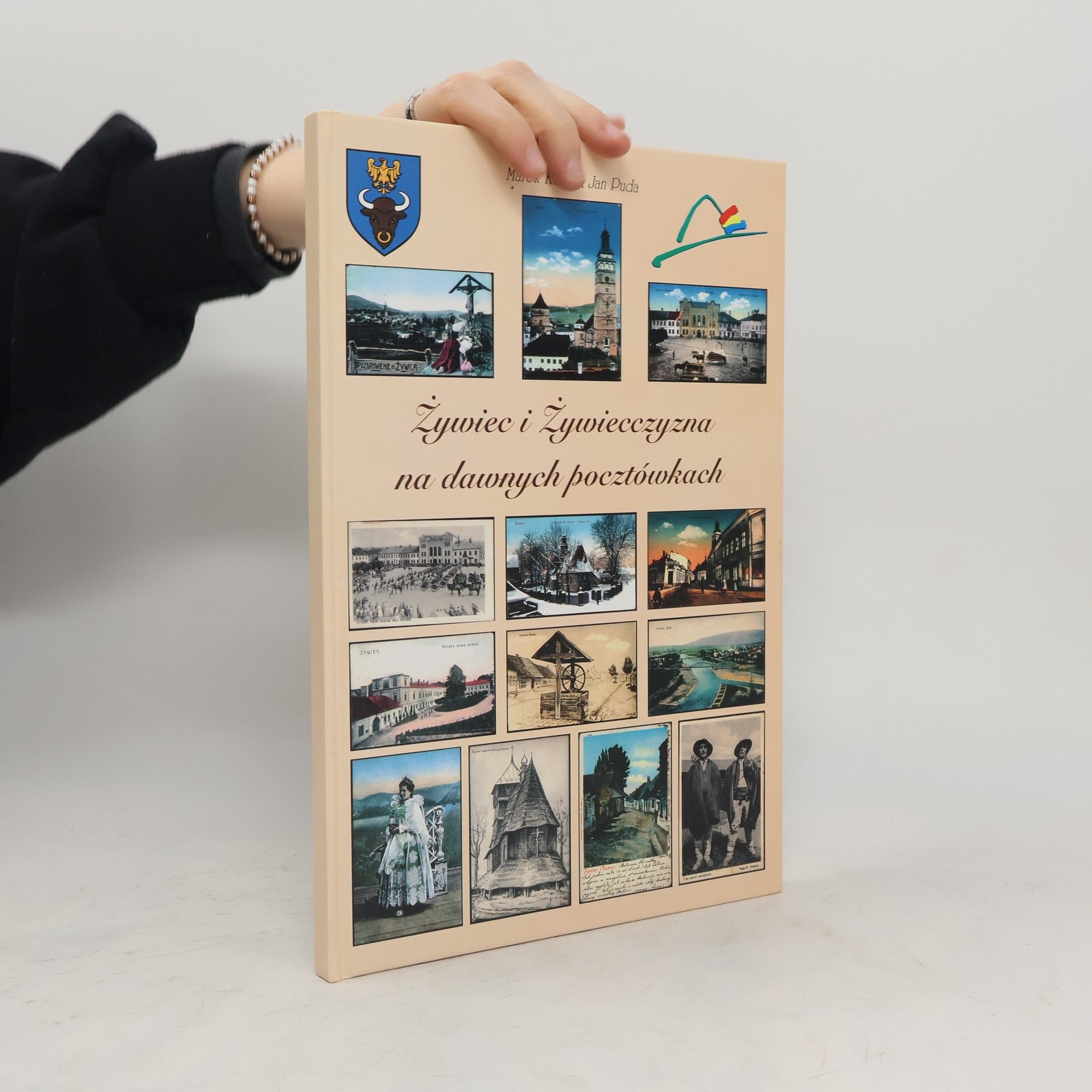Marek Kubica Żywiec i Żywiecczyzna na dawnych pocztówkach
