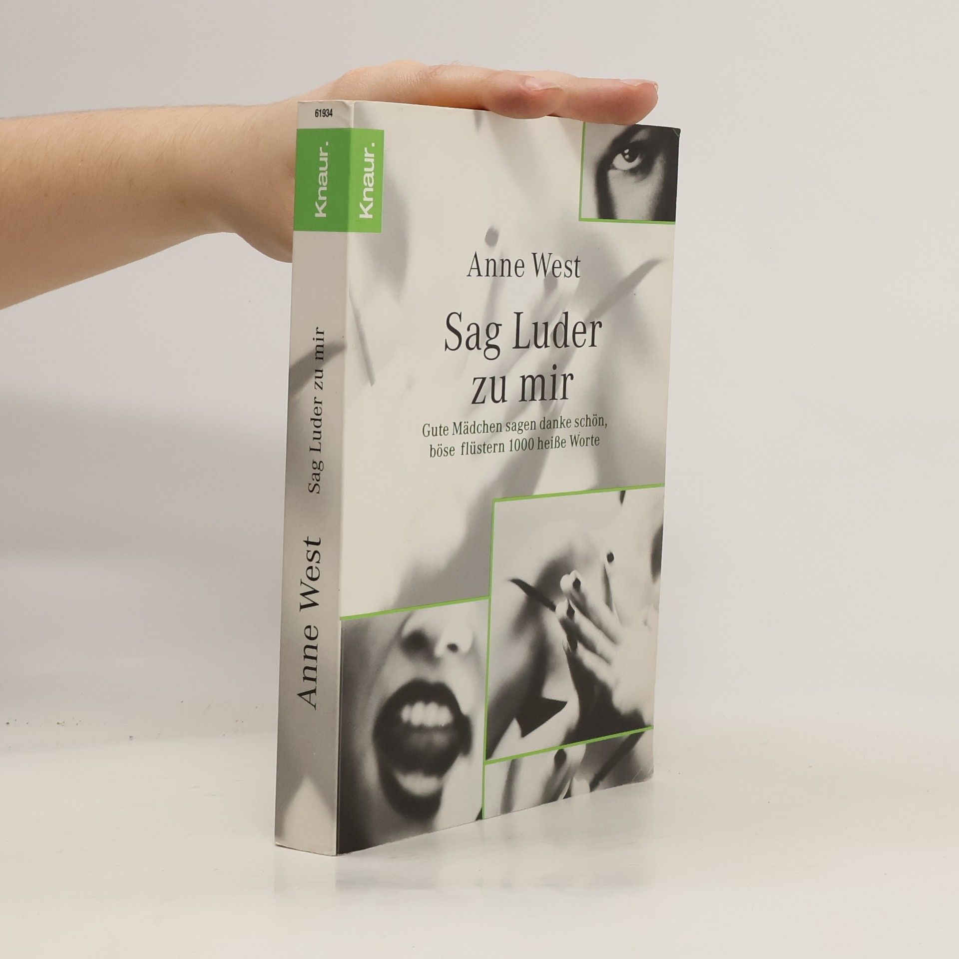Anne West Sag Luder zu mir