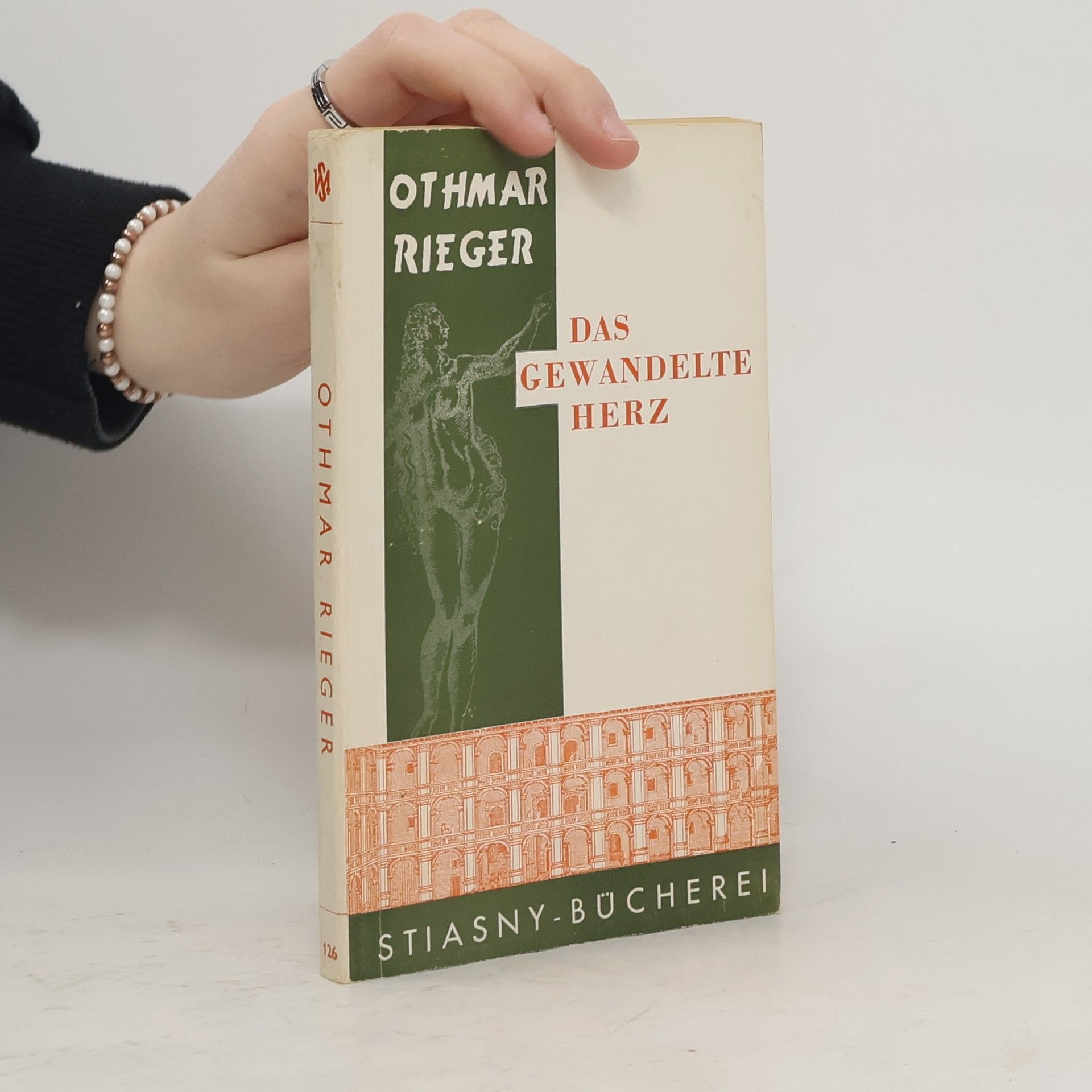 Othmar Rieger Das gewandelte Herz
