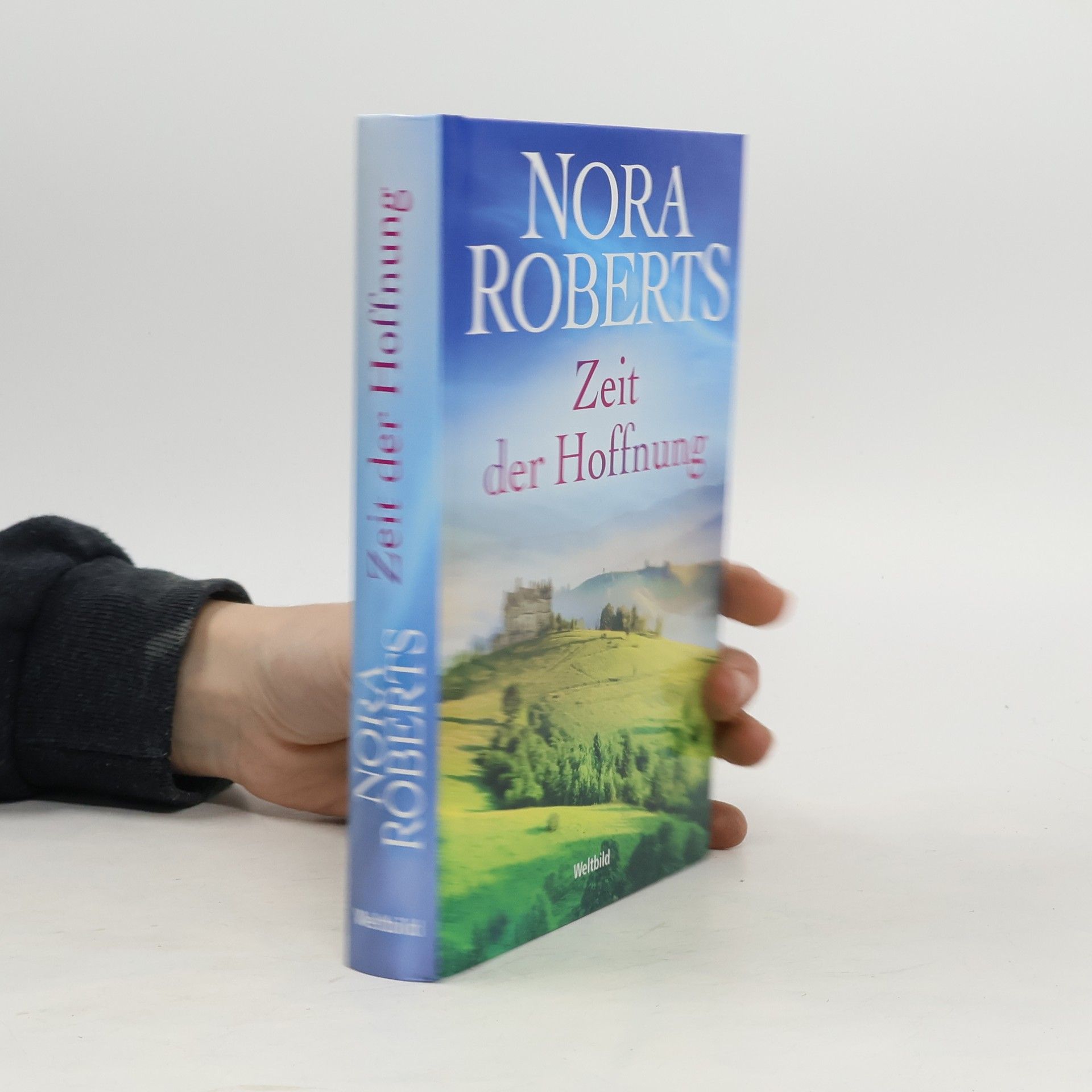 Nora Roberts Zeit der Hoffnung
