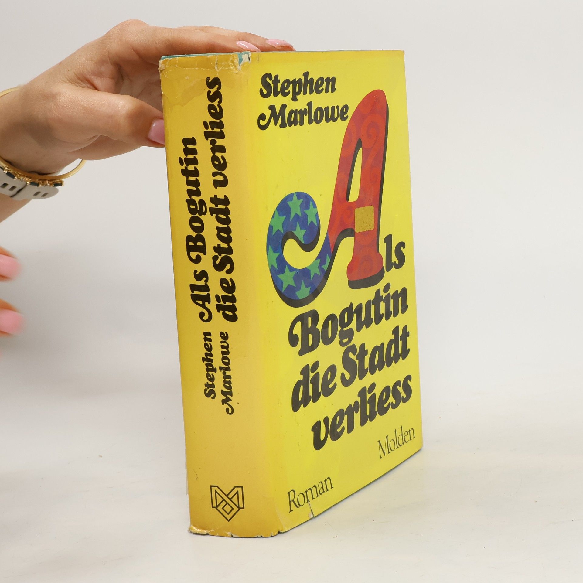 Stephen Marlowe Als Bogutin die Stadt verliess