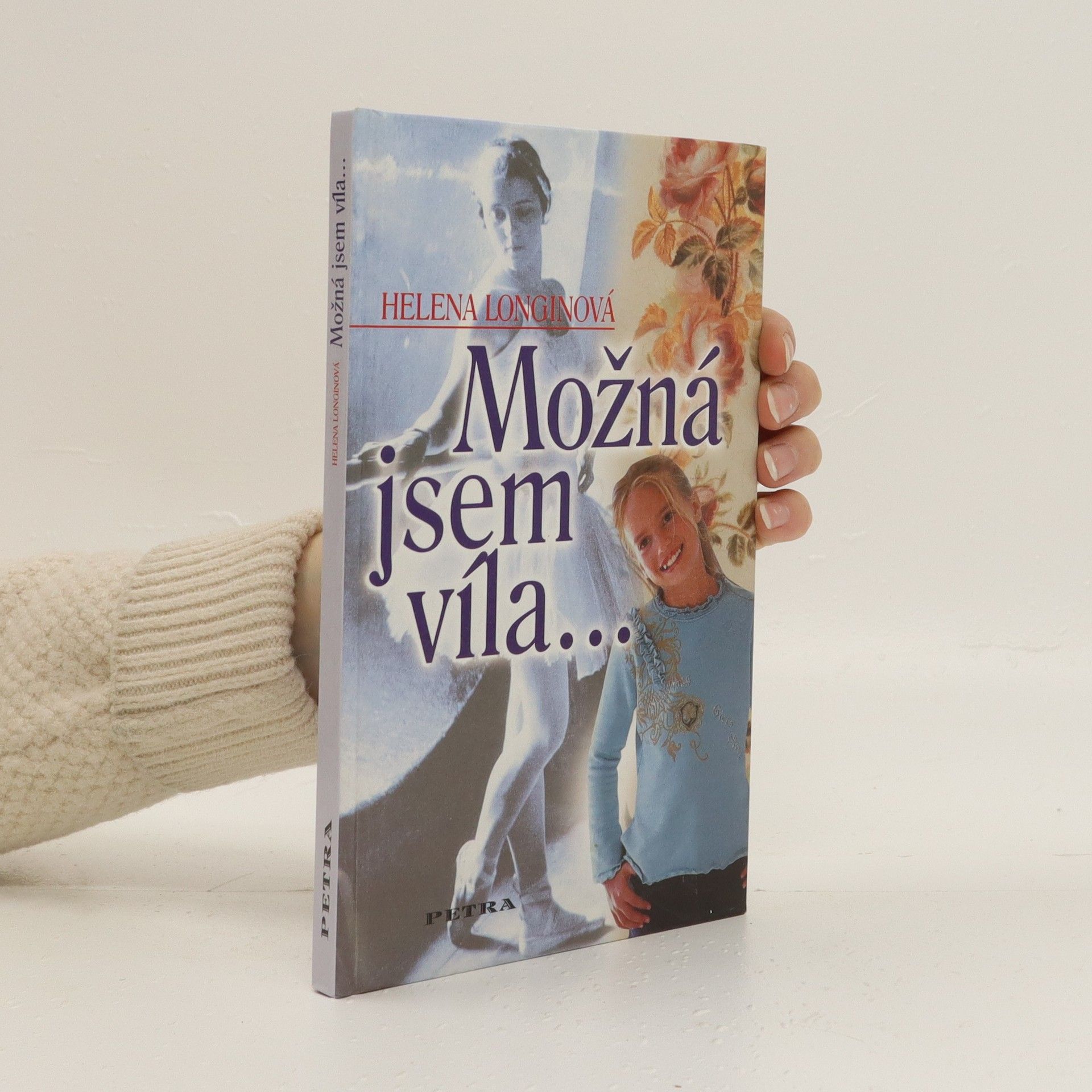 Helena Longinová Možná jsem víla...