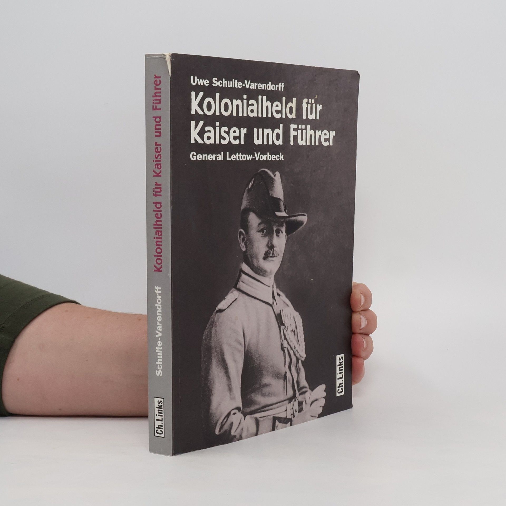 Uwe Schulte Kolonialheld für Kaiser und Führer