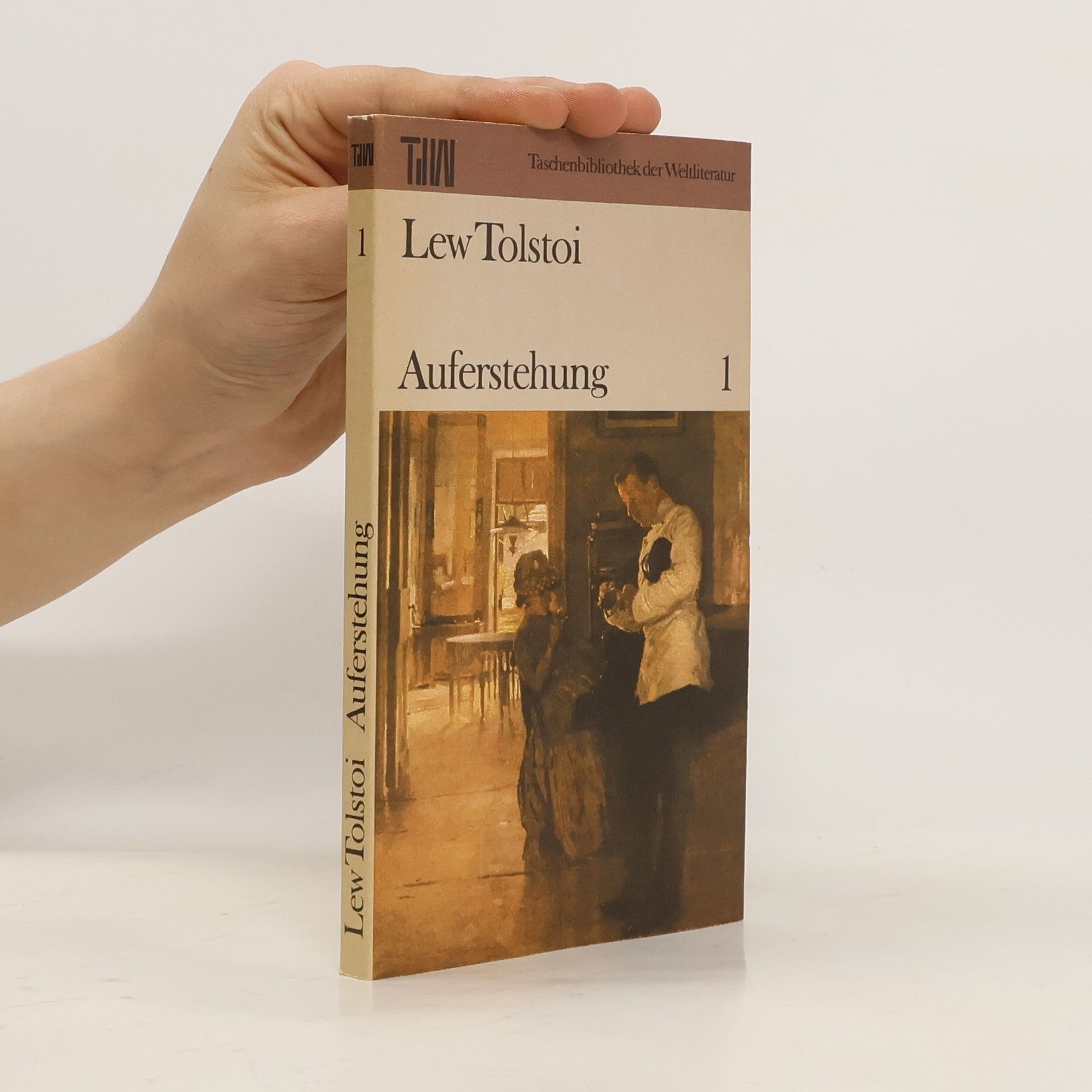 Lew Nikolajewitsch Tolstoi Auferstehung 1