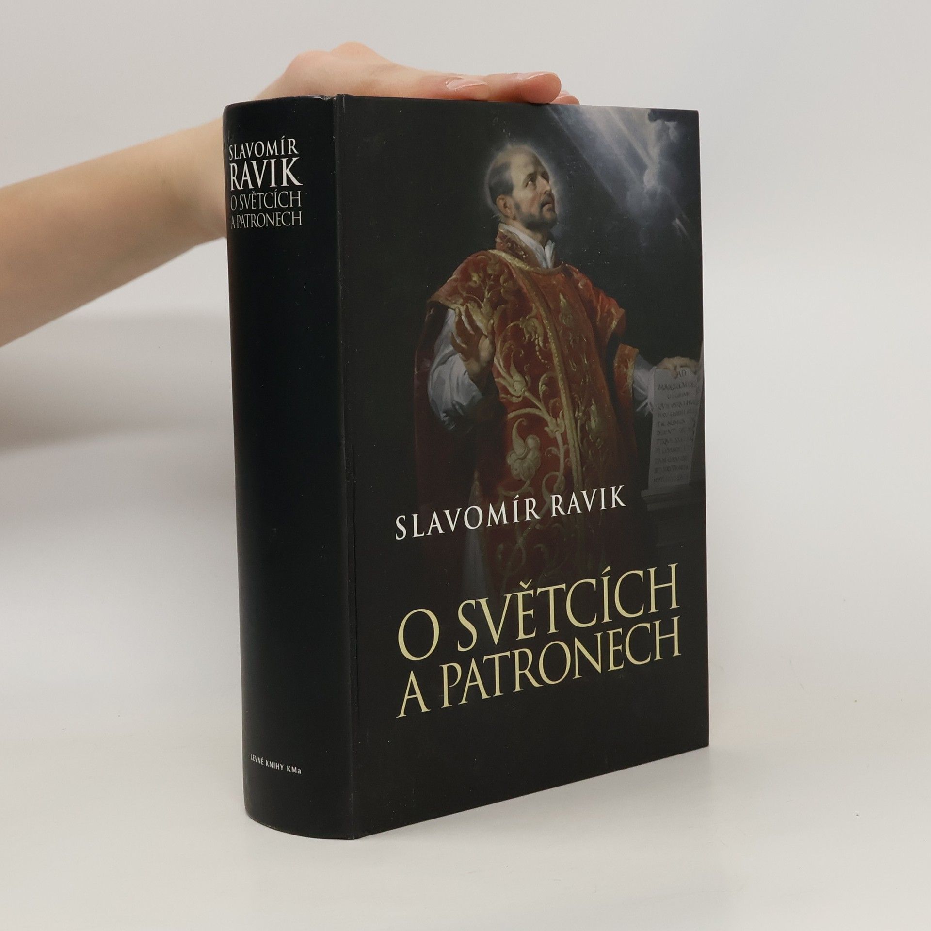 Slavomír Pejčoch O světcích a patronech