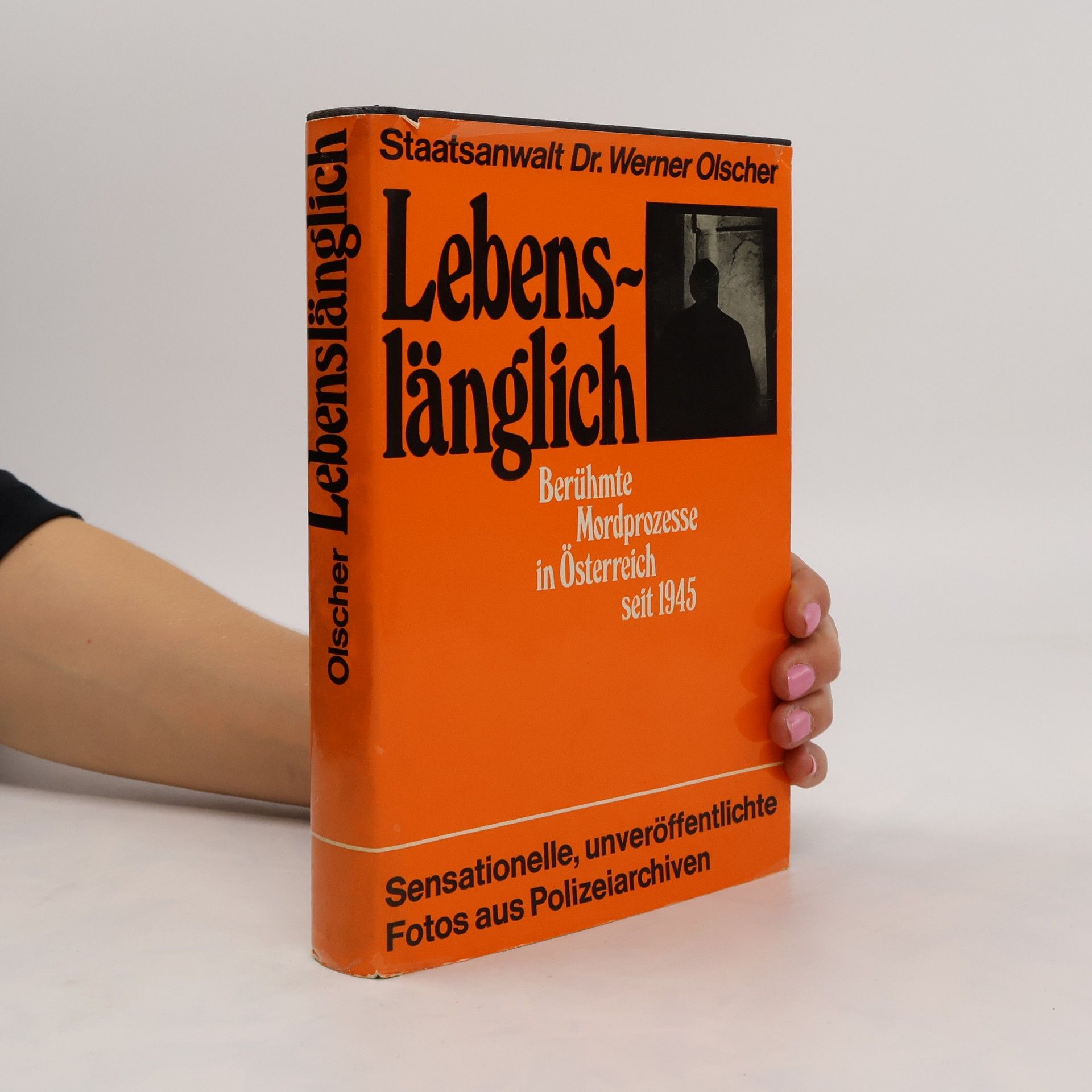 Werner Olscher Lebenslänglich