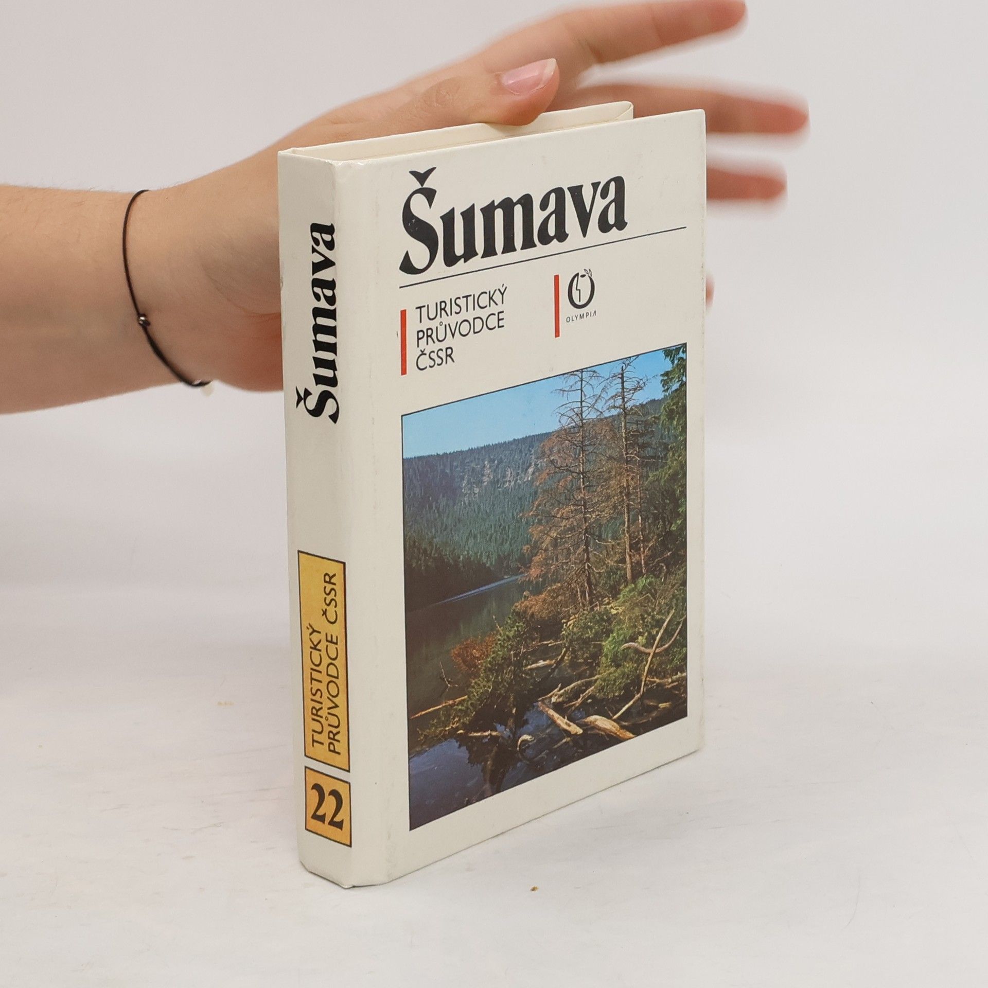 kolektiv Turistický průvodce ČSSR 22. Šumava