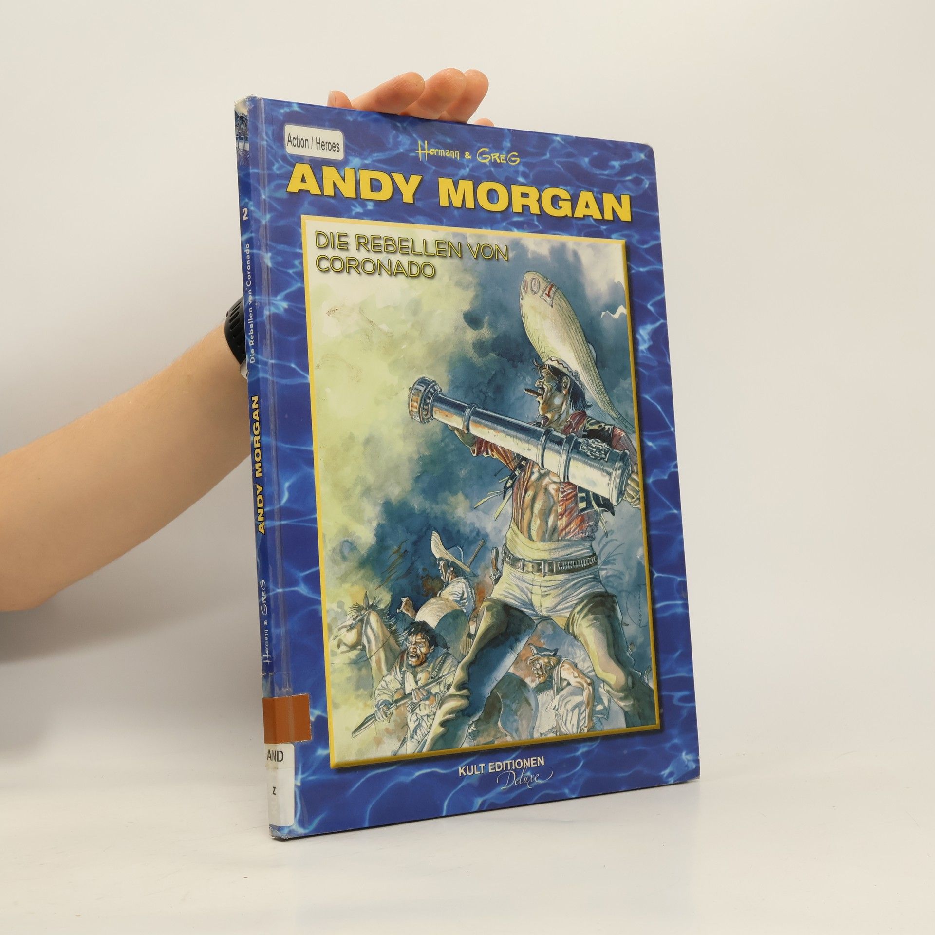 Collectif d'auteurs Andy Morgan. Die Rebellen von Coronado 2