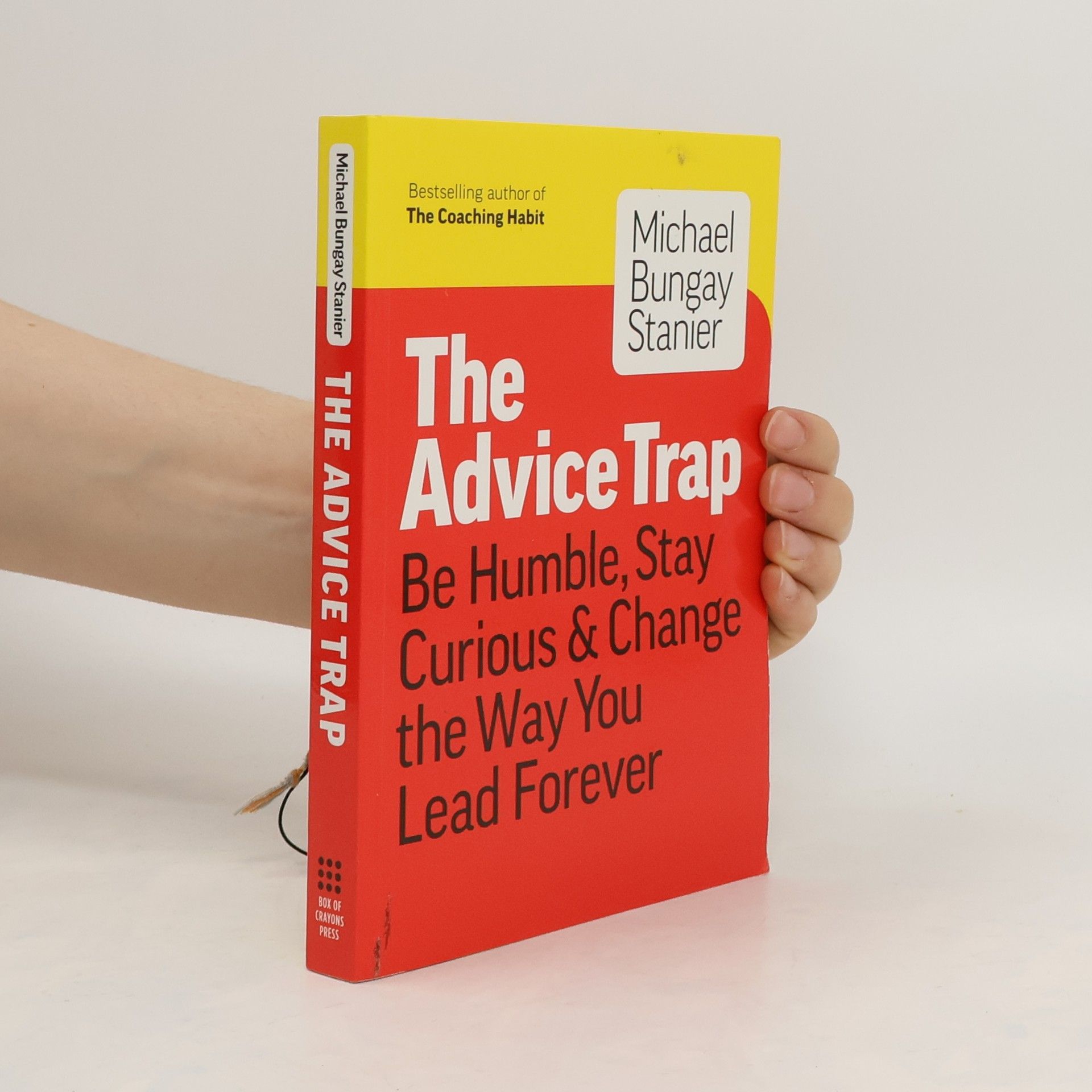 Michael Bungay Stanier The Advice Trap