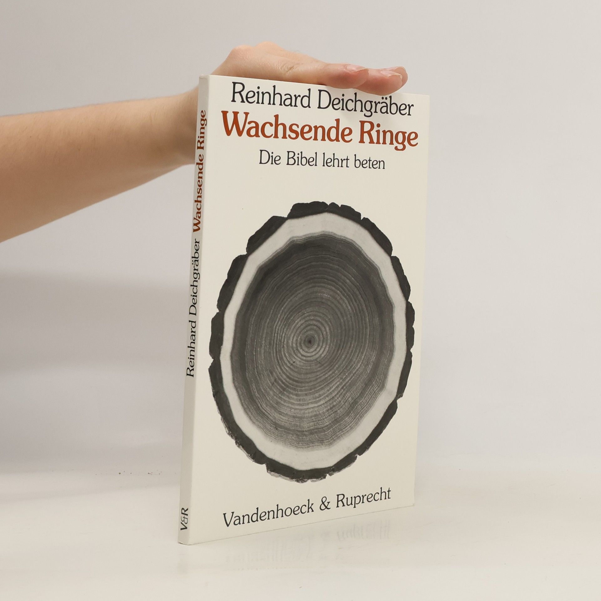 Reinhard Deichgräber Wachsende Ringe