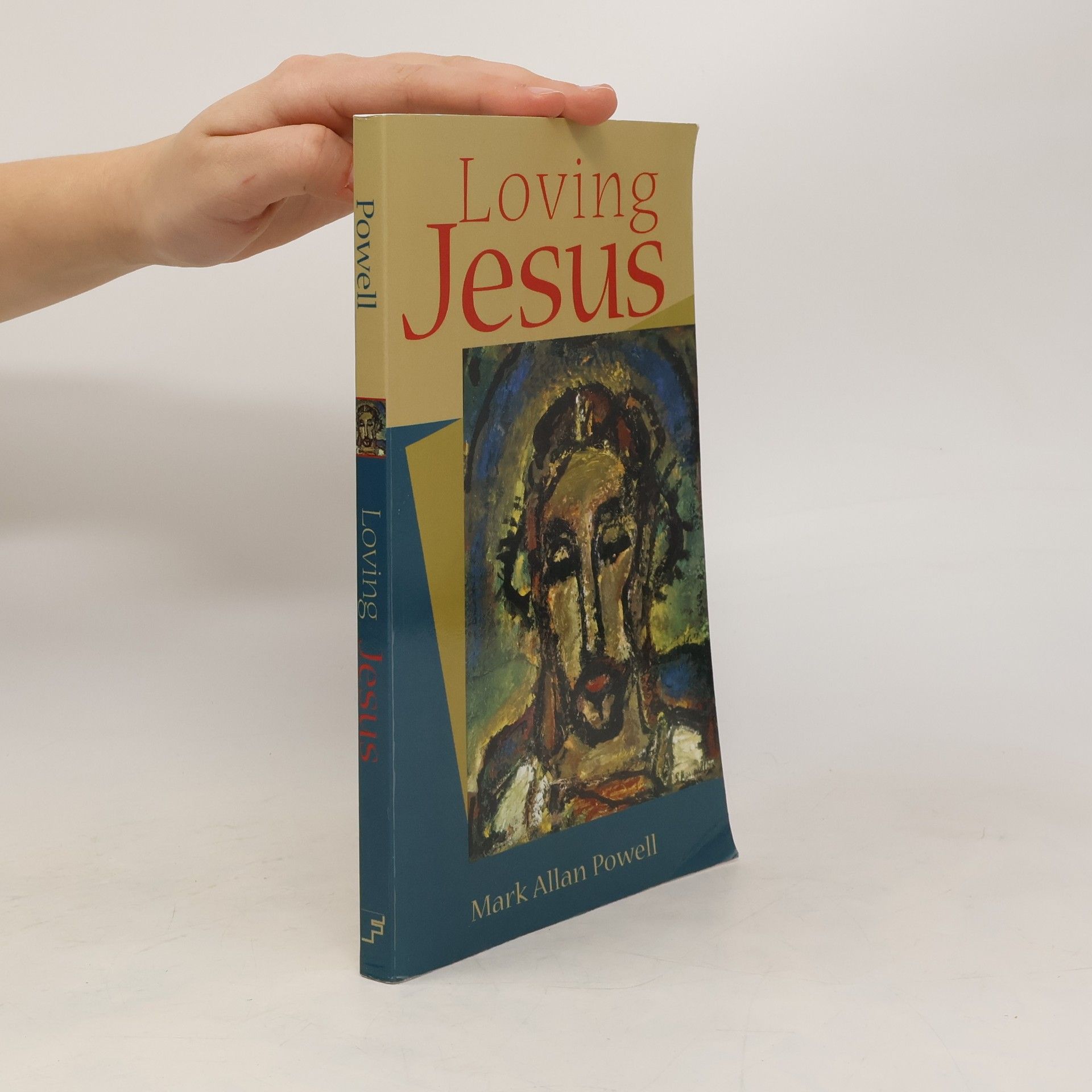 Mark Allan Powell Loving Jesus