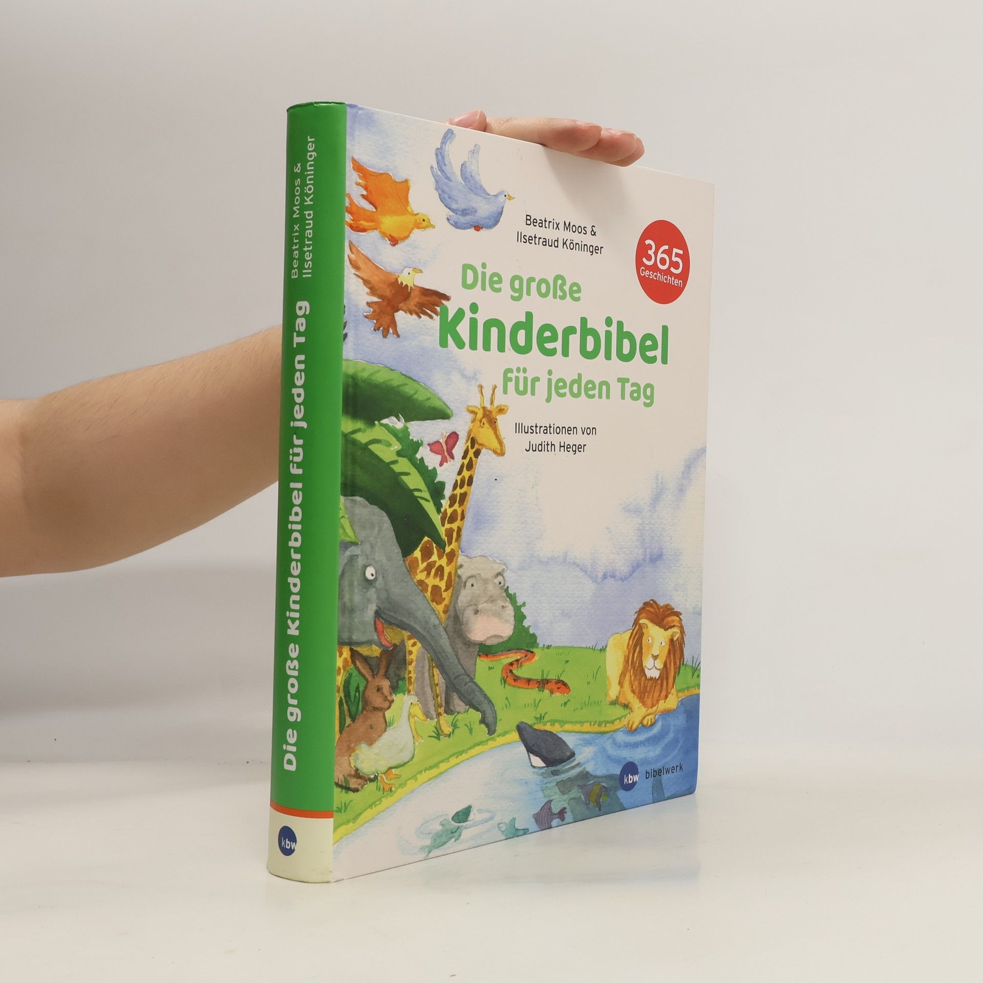 Beatrix Moos Die große Kinderbibel für jeden Tag