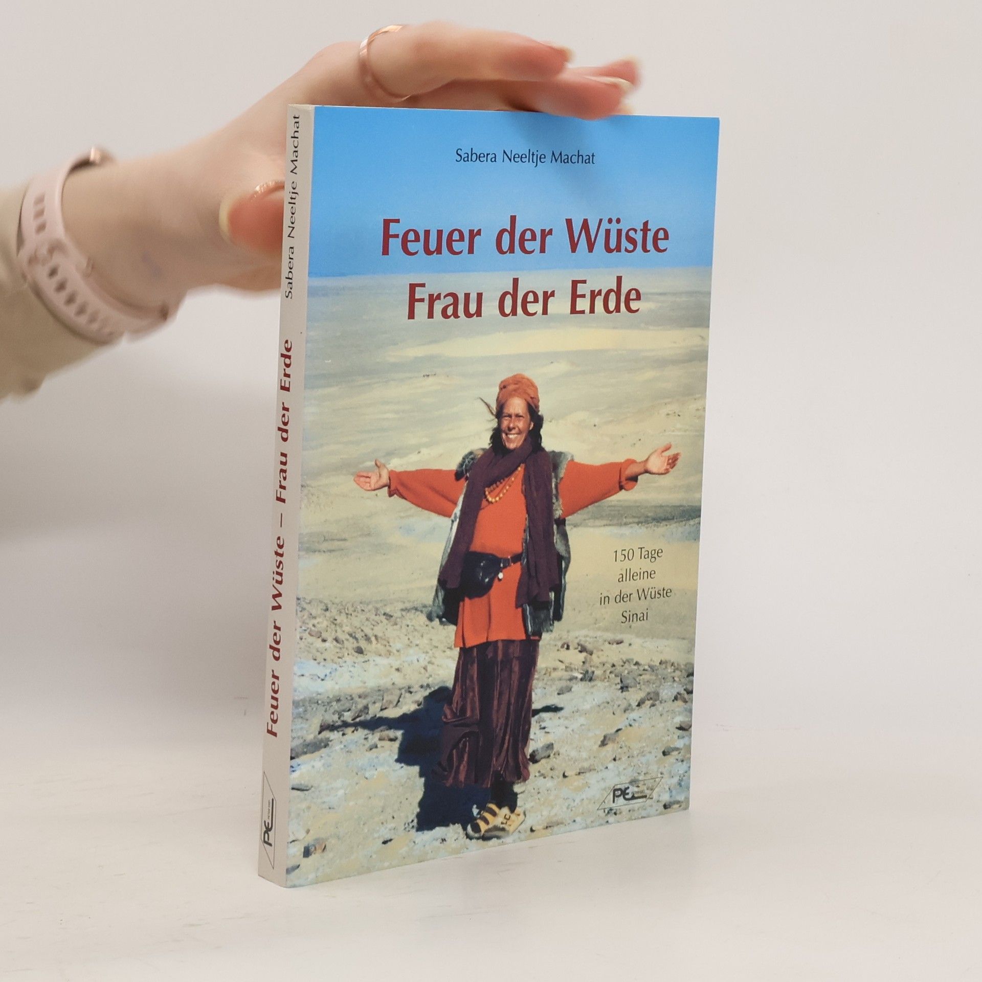 Sabera Neeltje Machat Feuer der Wüste, Frau der Erde