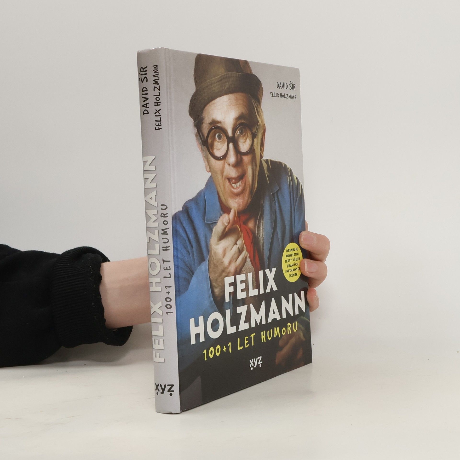 David Šír Felix Holzmann: 100+1 let humoru